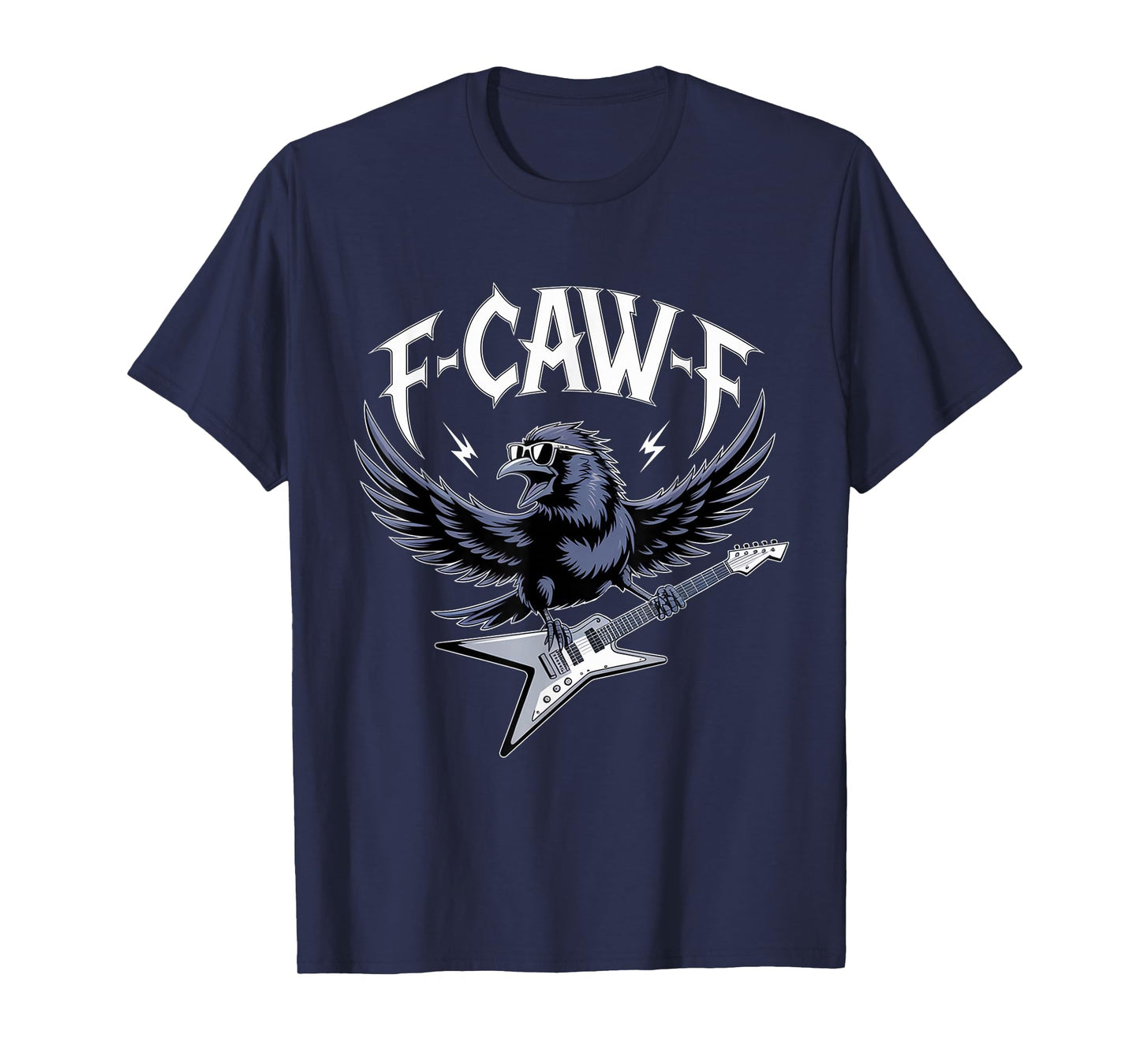 F-Caw-F FCAWF Funny Crow Raven Guitar Music Rock Humor T-Shirt