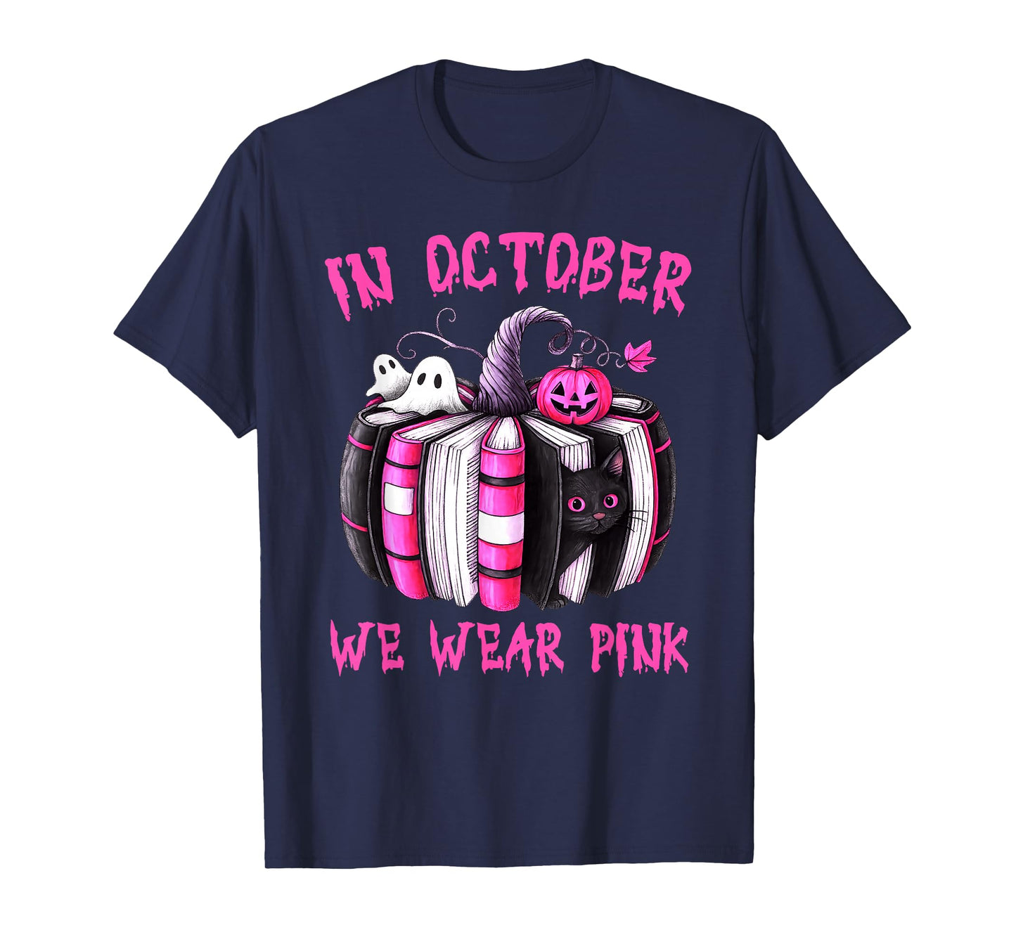 in October We Wear Pink Pumpkin Book Breast Cancer Awareness T-Shirt