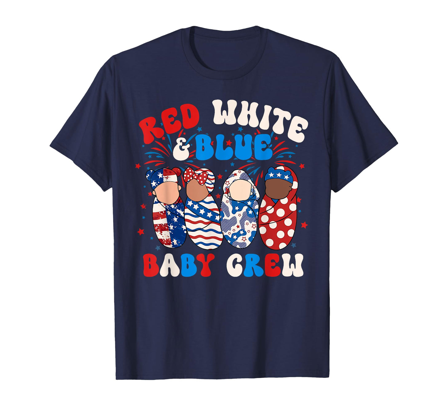 Red White Blue Baby Crew 4th Of July Labor Delivery Nurse T-Shirt
