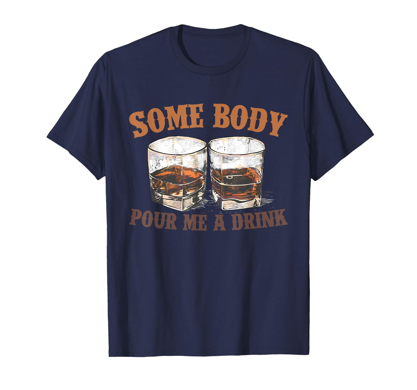 Retro Somebody Pour Me A Drink For Men Women Kids Meme T-Shirt