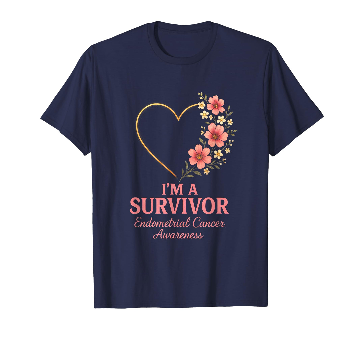 I'm A Survivor - Endometrial Cancer Awareness T-Shirt