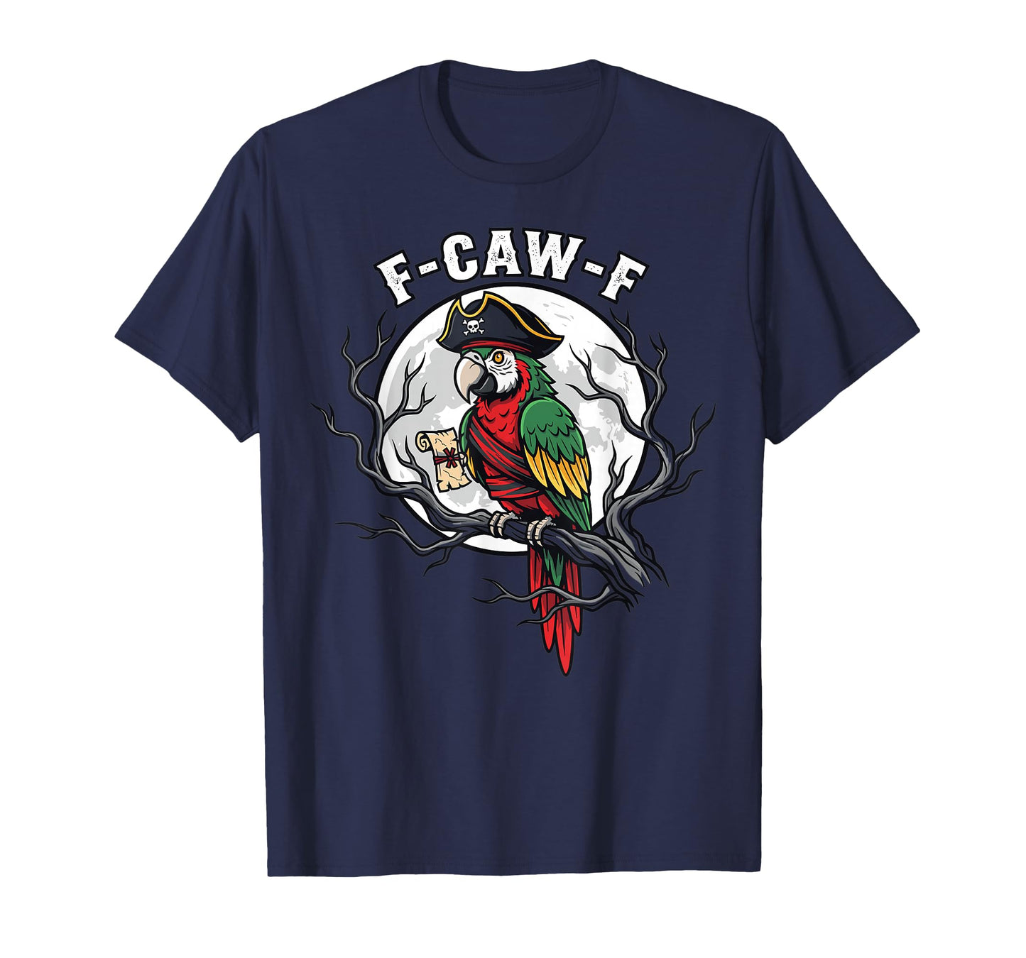 Pirate Parrot F-Caw-F Moon Skull Crossbones Halloween T-Shirt