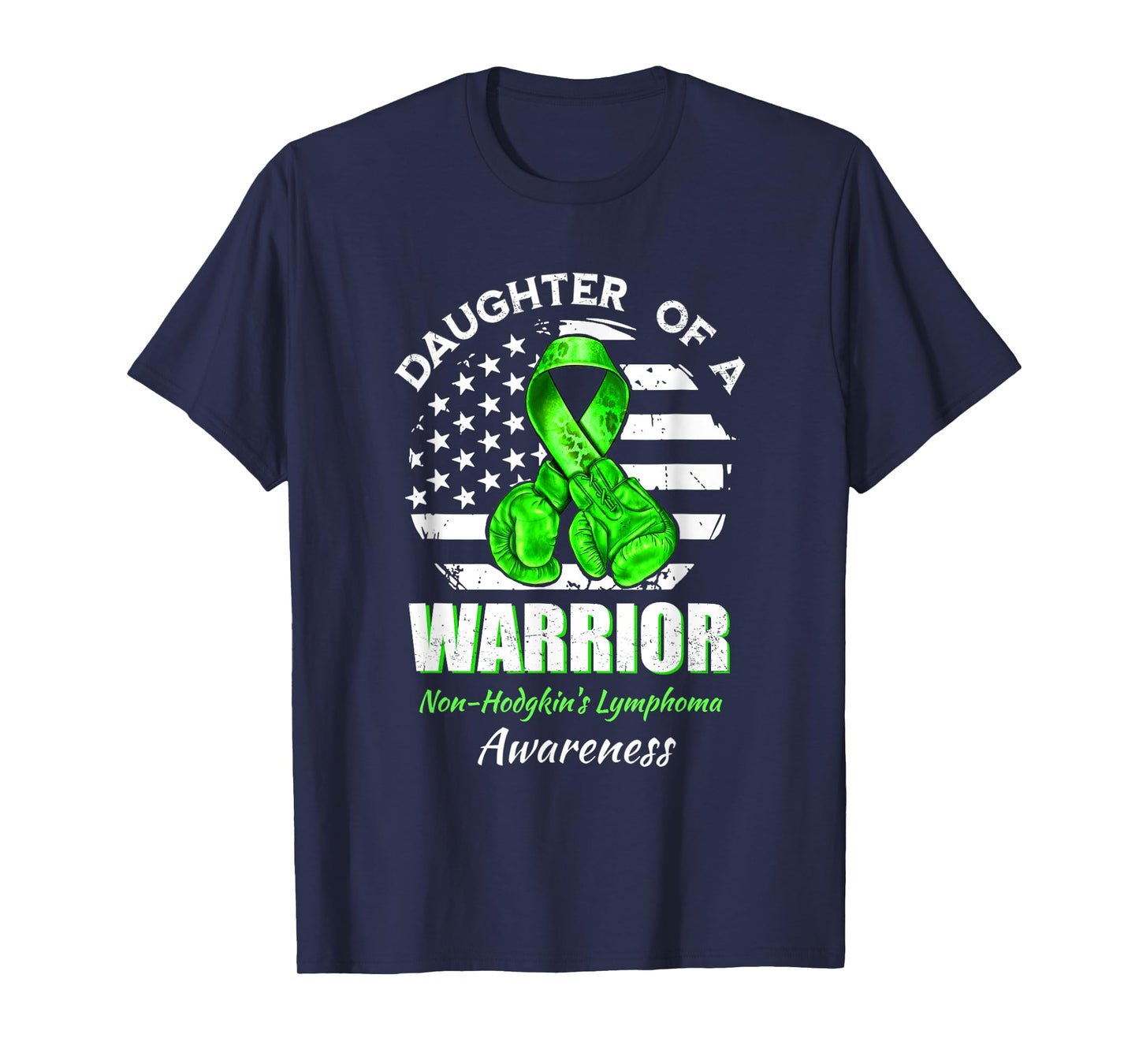 Daughter Of A Warrior Non-Hodgkin's Lymphoma Awareness T-Shirt