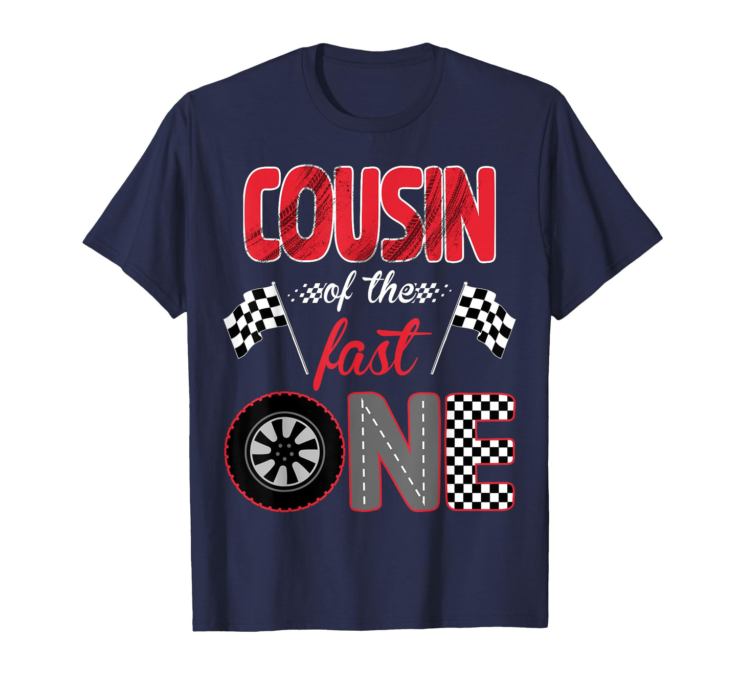 Cousin Of The Fast One Birthday 1st Race Car Family T-Shirt