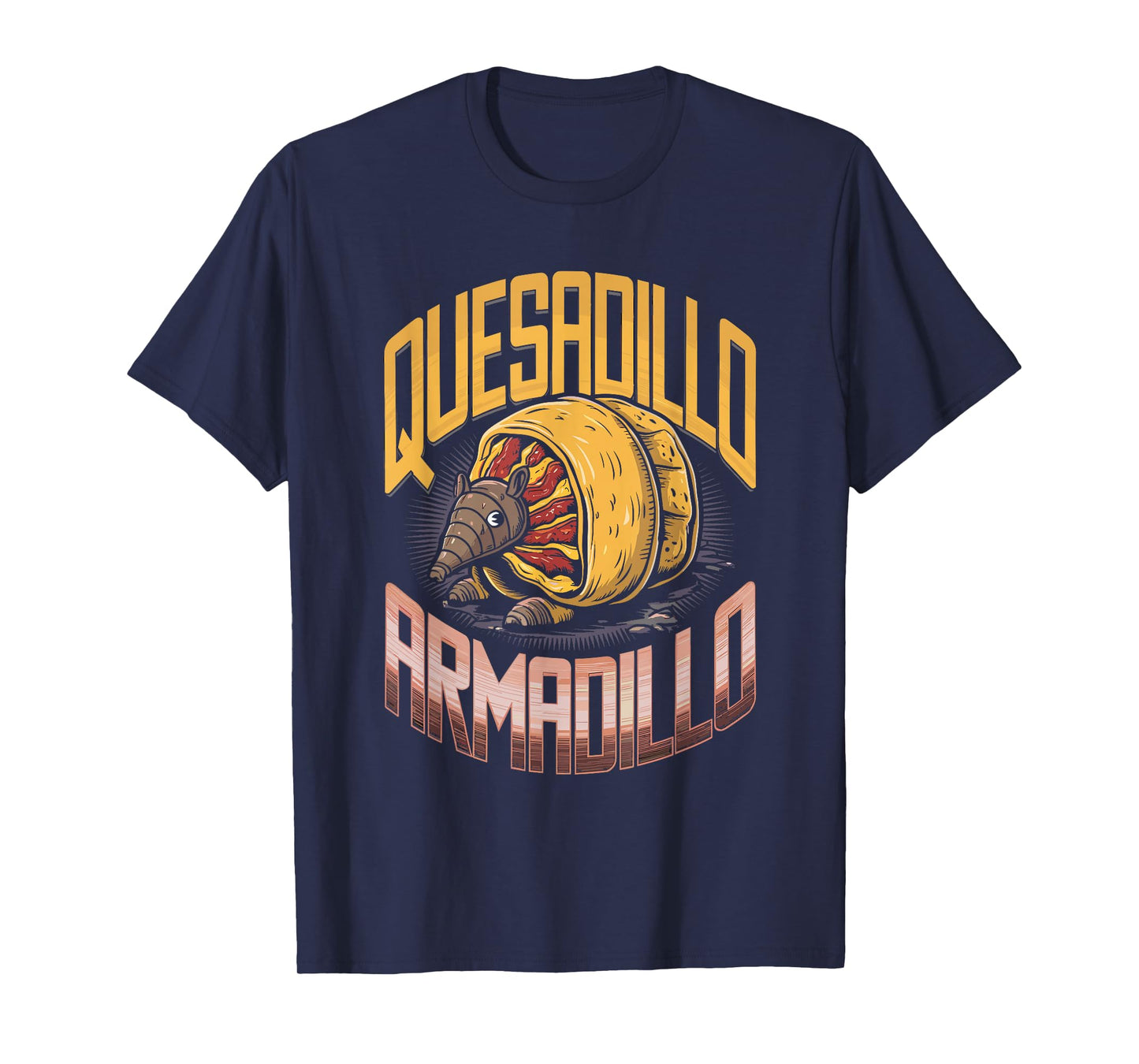 Quesa-dillo T-Shirt Funny Armadillo Quesadilla Pun T-Shirt