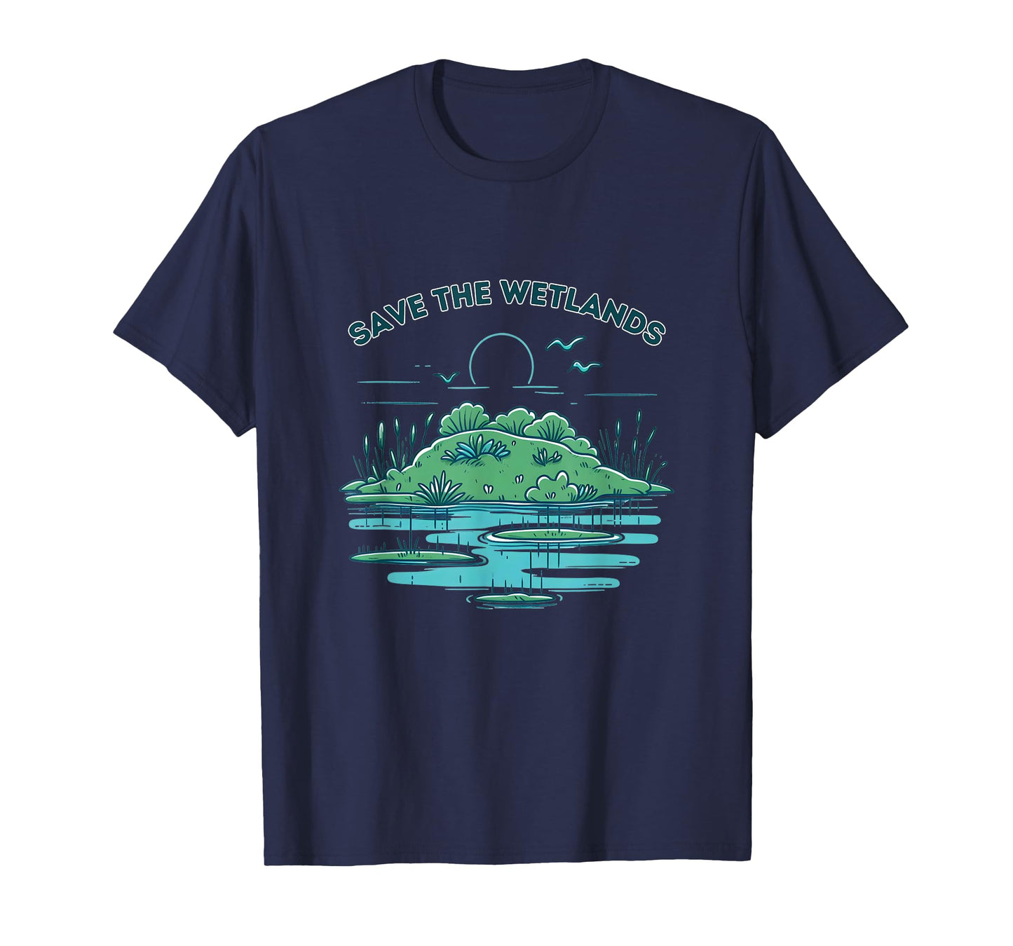 Save the Wetlands T-Shirt