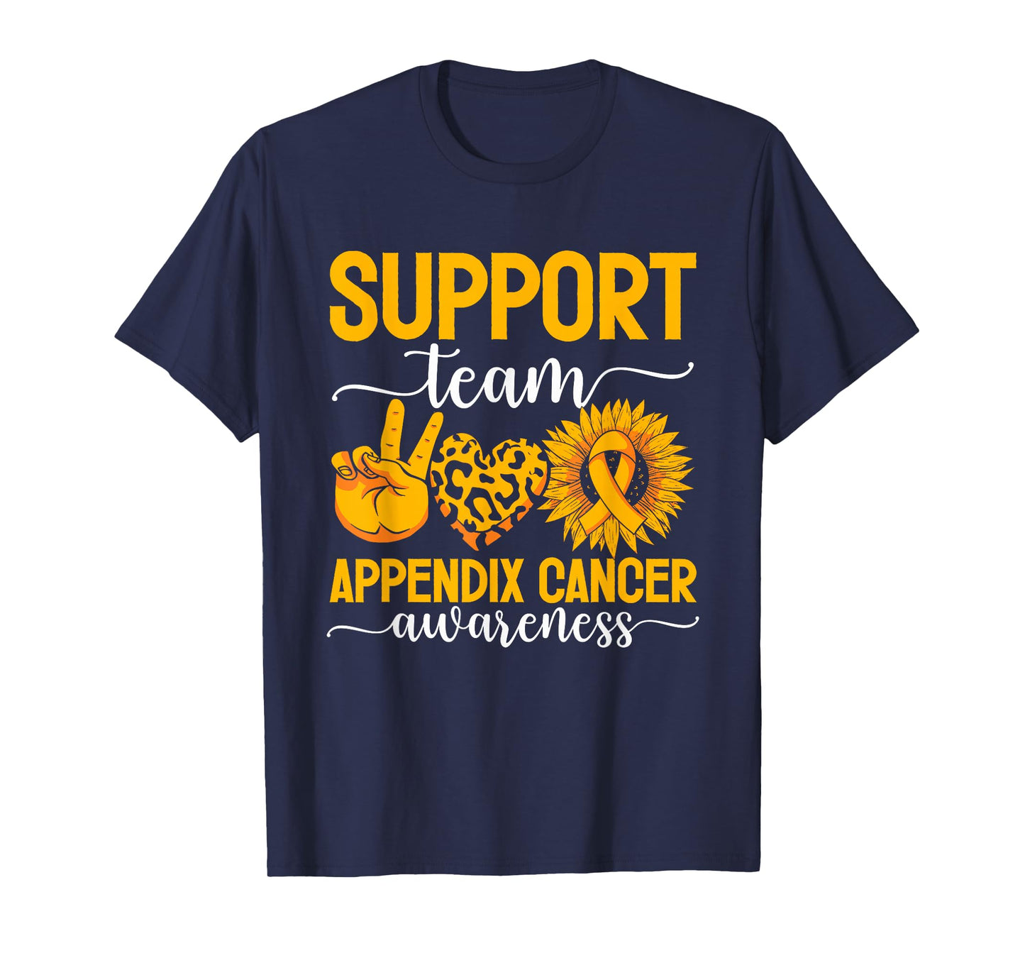 Support Team Appendix Cancer Awareness T-Shirt