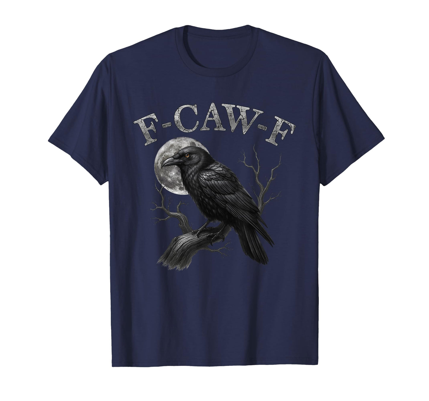 Black Crow, F-Caw-F Funny Black Raven Bird Moon Graphic Art T-Shirt