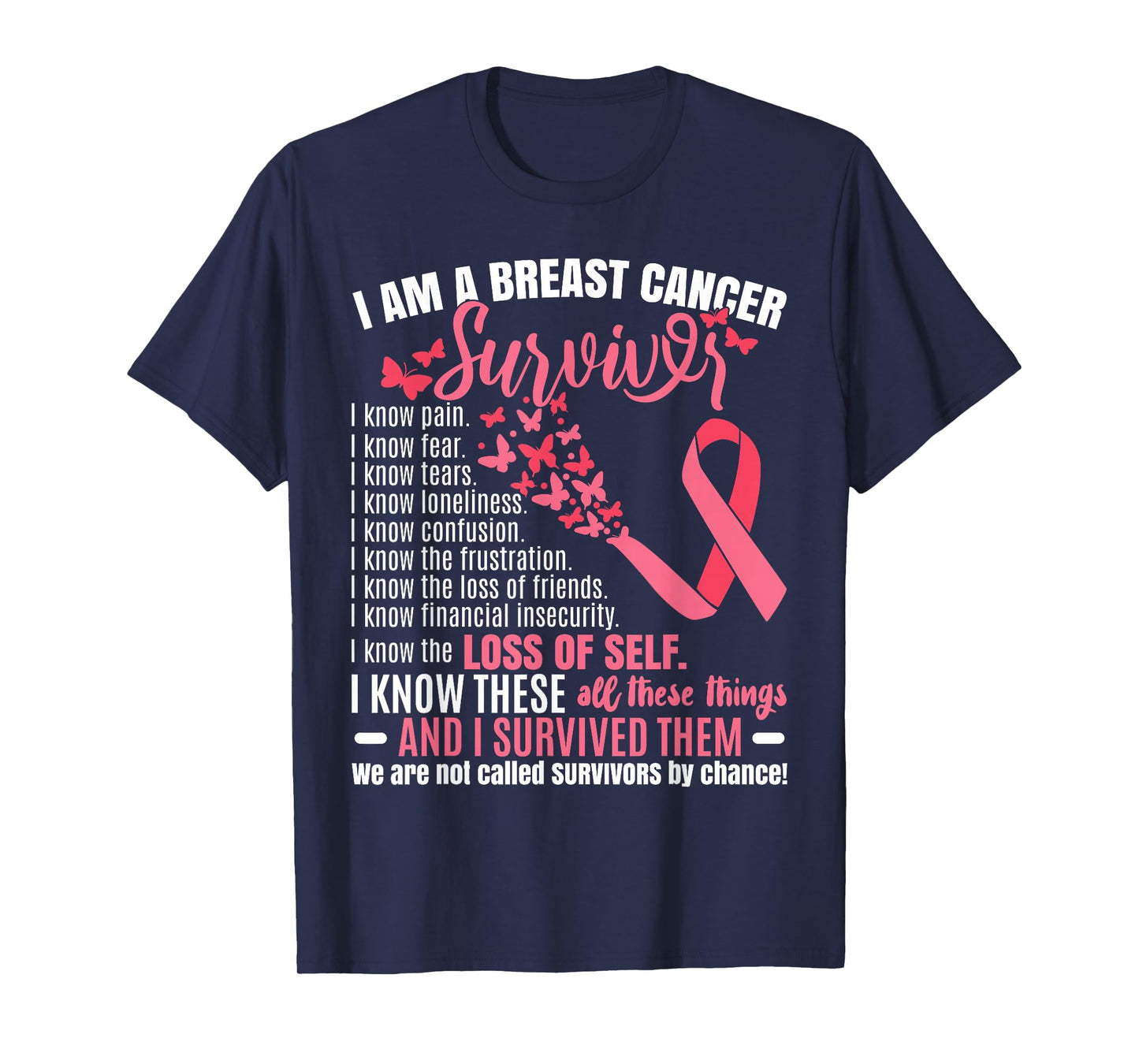 I Am A Breast Cancer Survivor T-Shirt