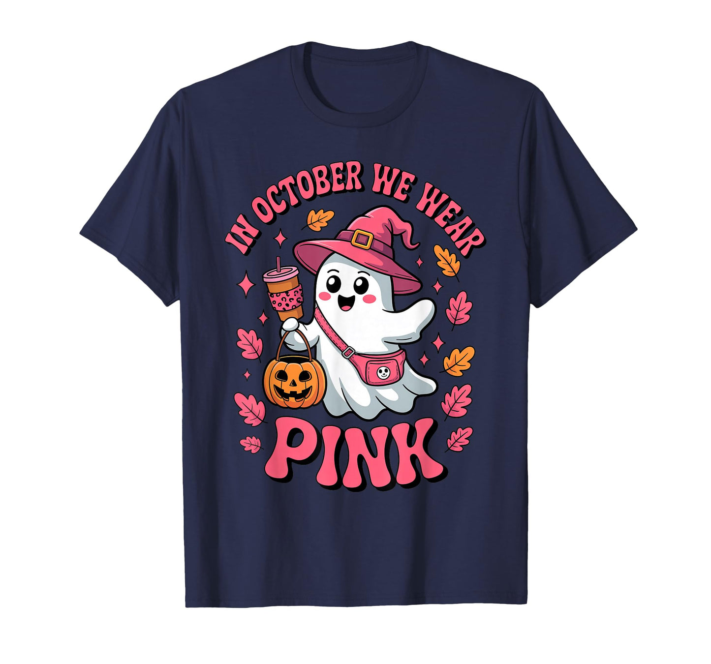 in October We Wear Pink Cute Ghost Halloween Drinking Coffee T-Shirt