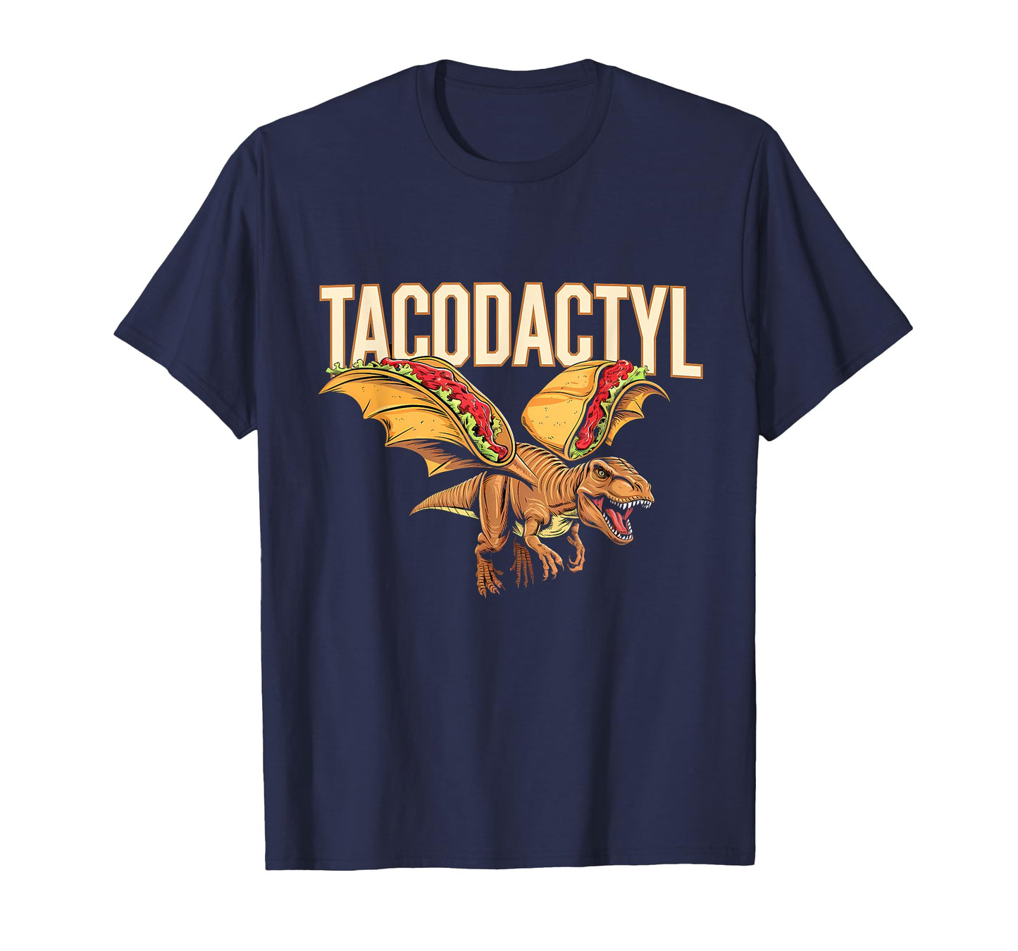 Taco Dinosaur T-Rex Mexican Food Funny Taco T-Shirt