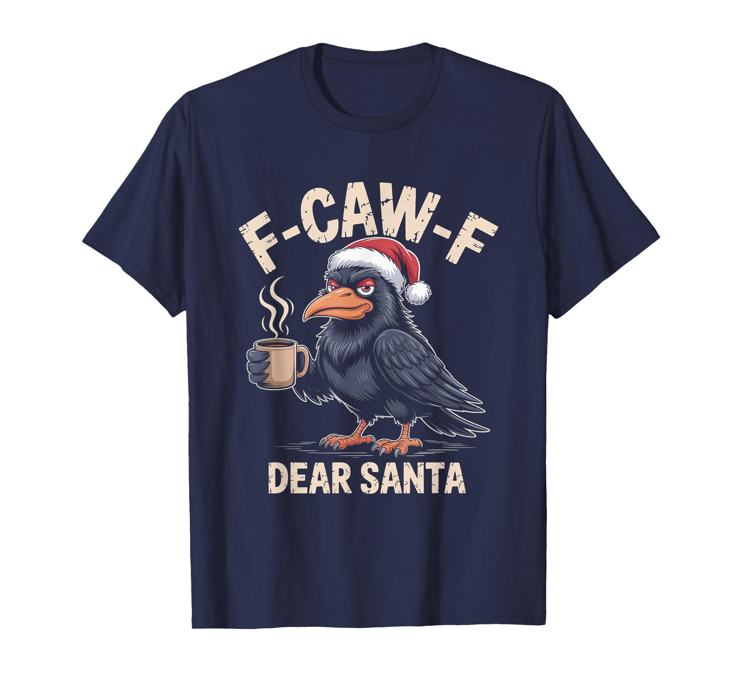 F-CAW-F Rooster Quote Meme Christmas Edition Raven T-Shirt