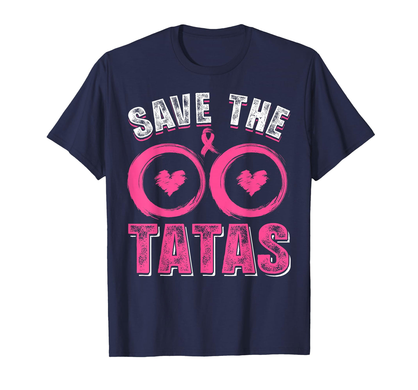 Save The Tatas Breast Cancer Awareness Warriors Pink Ribbon T-Shirt