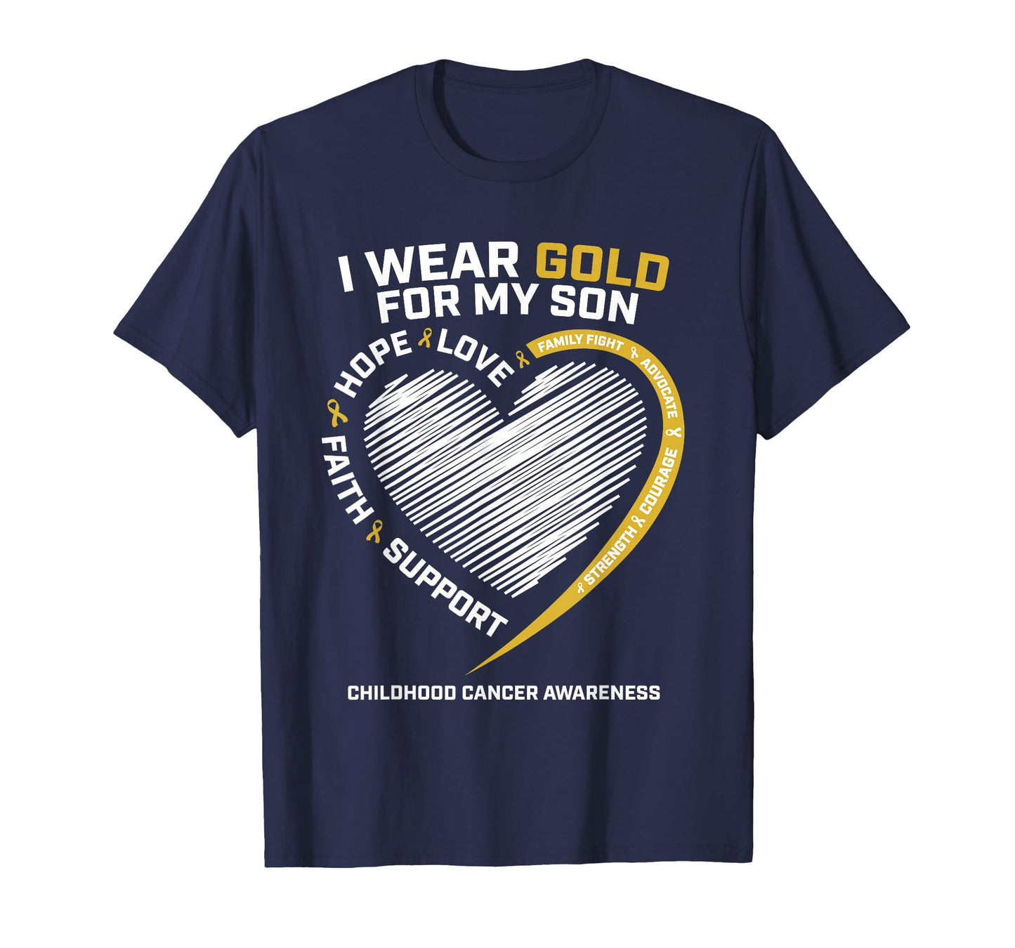 Mom Dad I Wear Gold For My Son Childhood Cancer Awareness T-Shirt