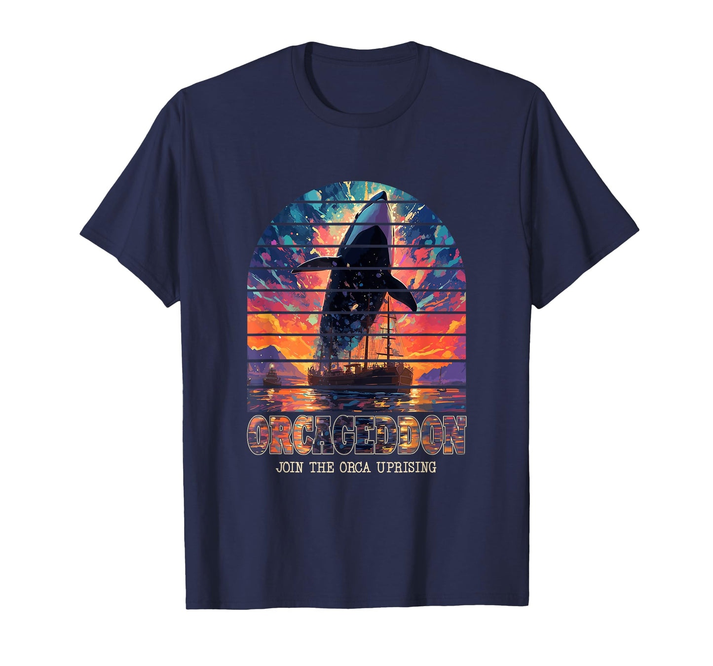 Join the Orca Uprising - Orcageddon: Whale Rebellion T-Shirt