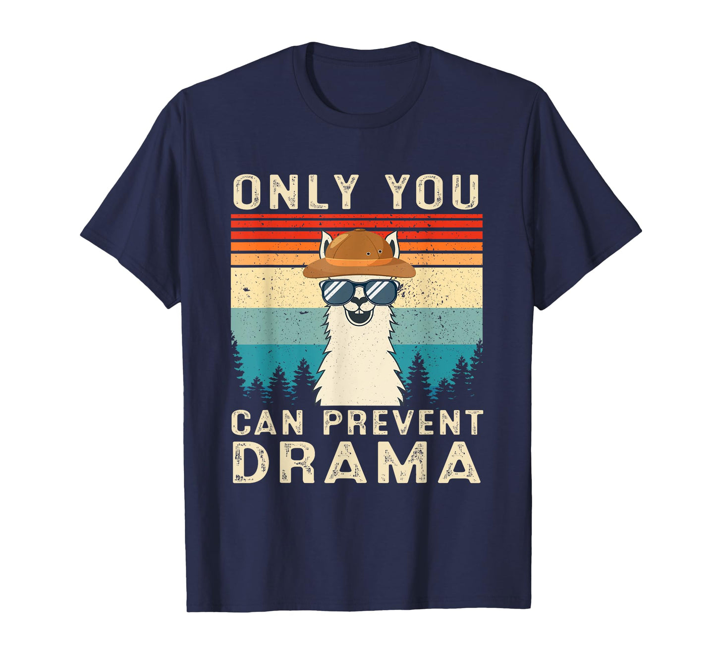 Only You Can Prevent Drama Llama Funny Camping Camper Retro T-Shirt