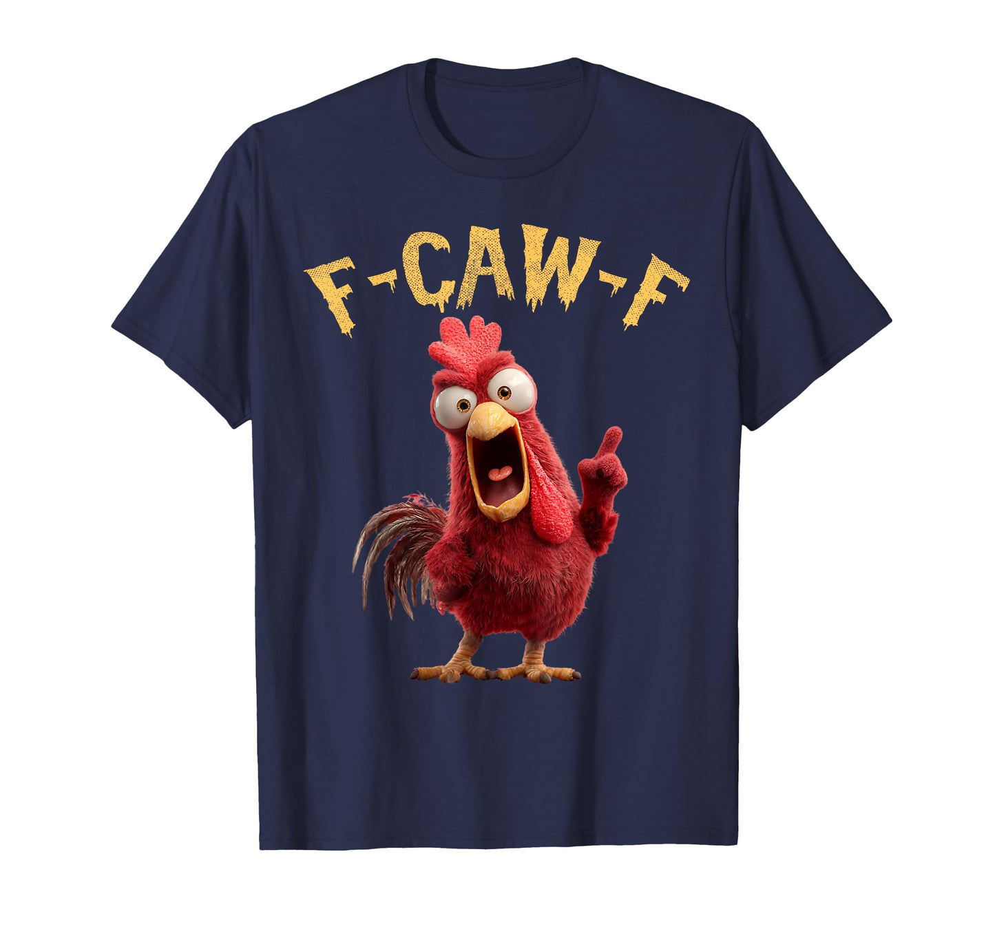 Funny F-Caw-F Chicken FCAWF Rooster Halloween Bird Crow T-Shirt