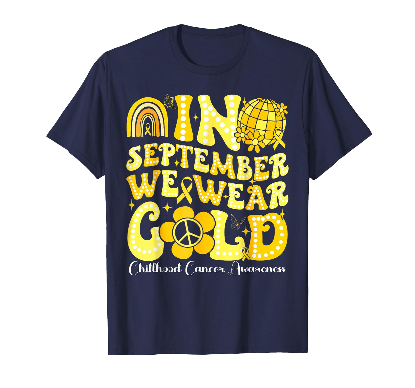 In September We Wear Gold Childhood Cancer Awareness Groovy T-Shirt