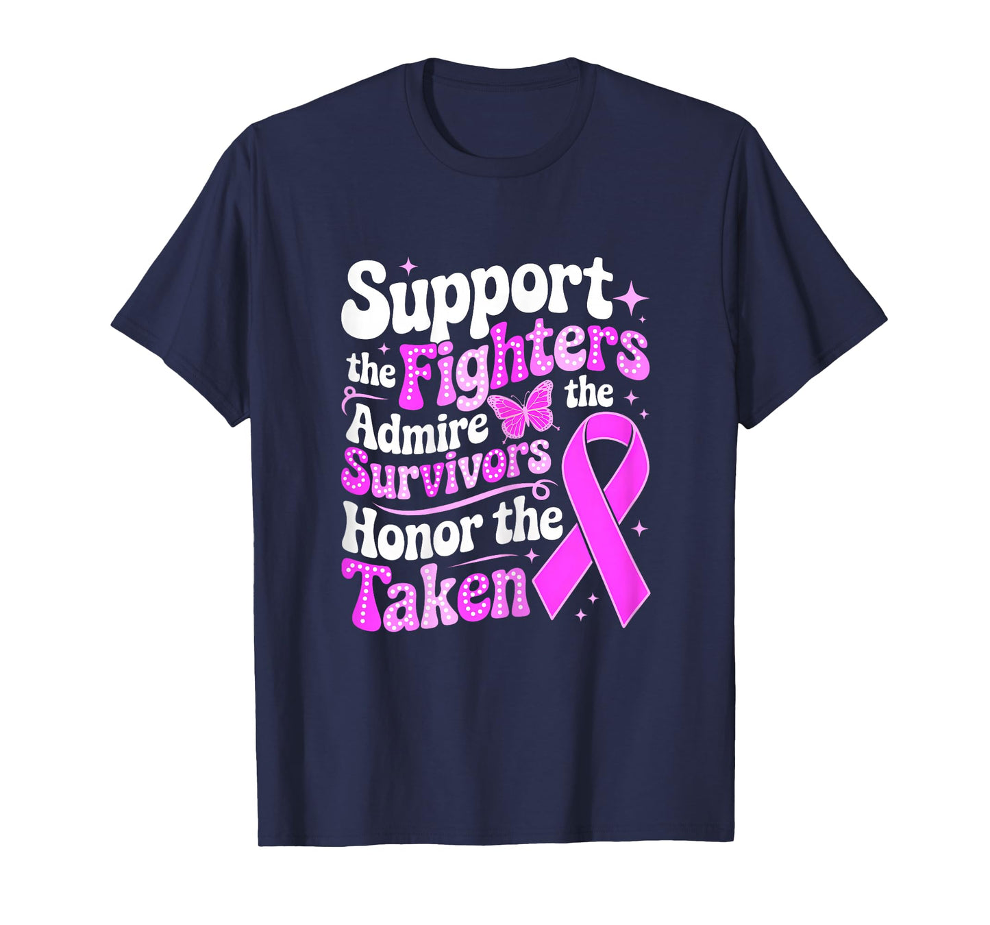Groovy Breast Cancer Awareness Support Fighters Admire T-Shirt