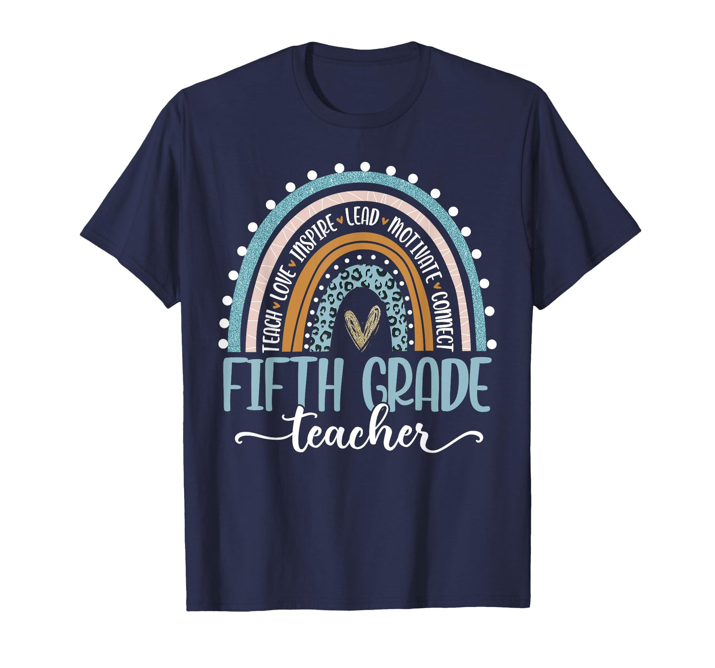 Fifth Grade Teacher Leopard Boho Rainbow Back To School T-Shirt