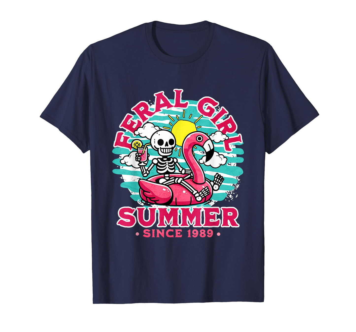 Summer Skeleton Pool Feral Girl Since 1989 T-Shirt