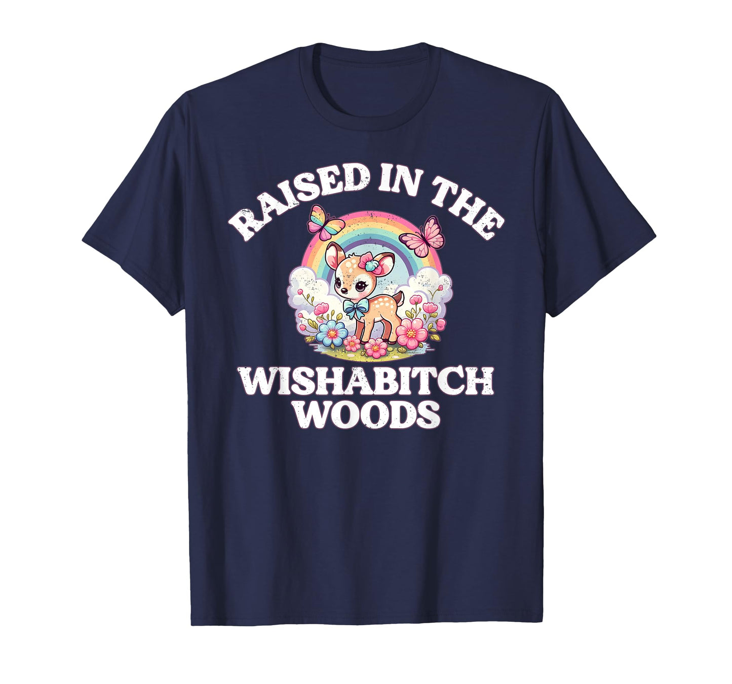 Funny Raised In The Wishabitch Woods Whimsical Hiking Art T-Shirt