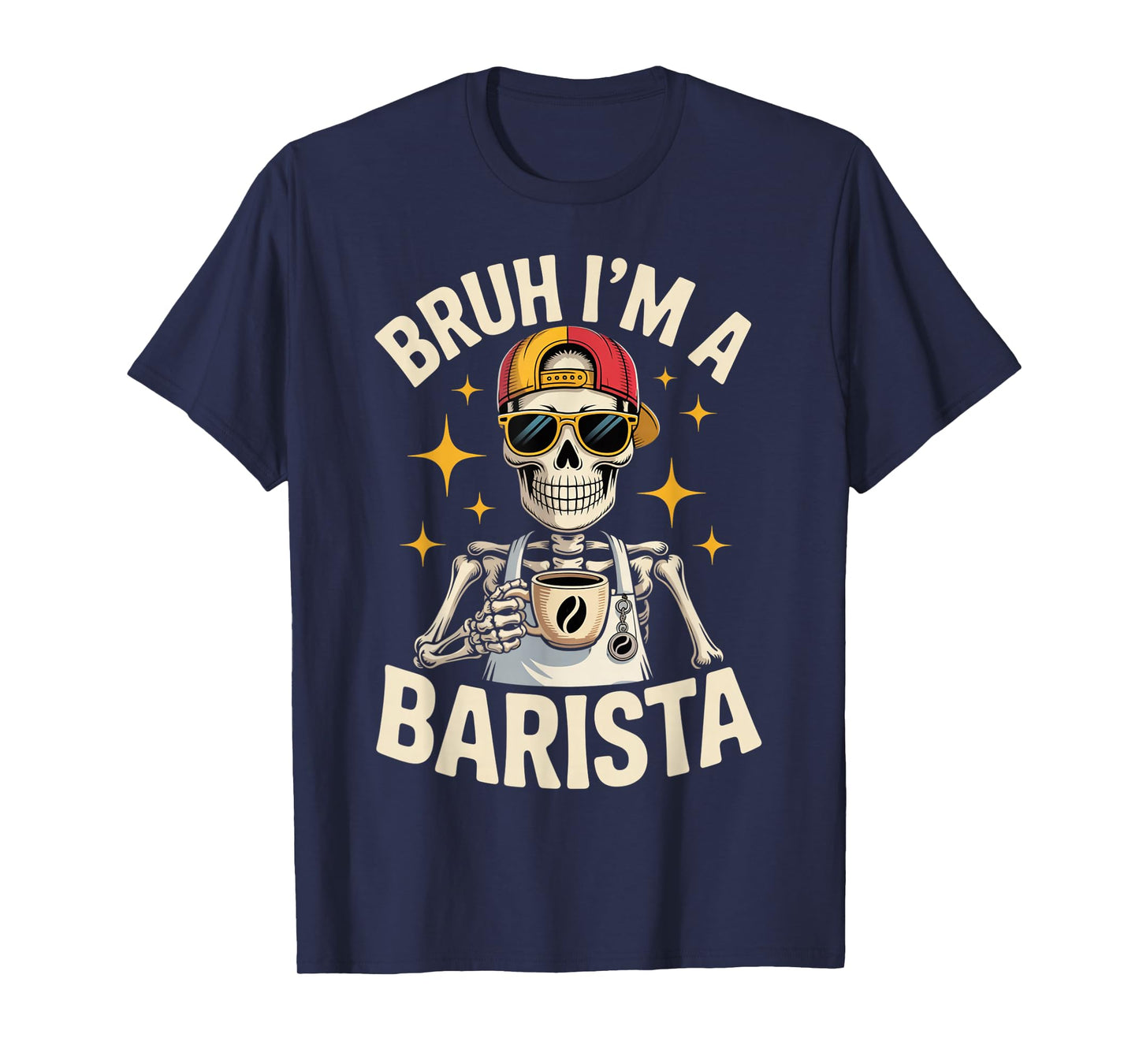 Bruh I'm a Barista Funny Skeleton Halloween Spooky Costume T-Shirt