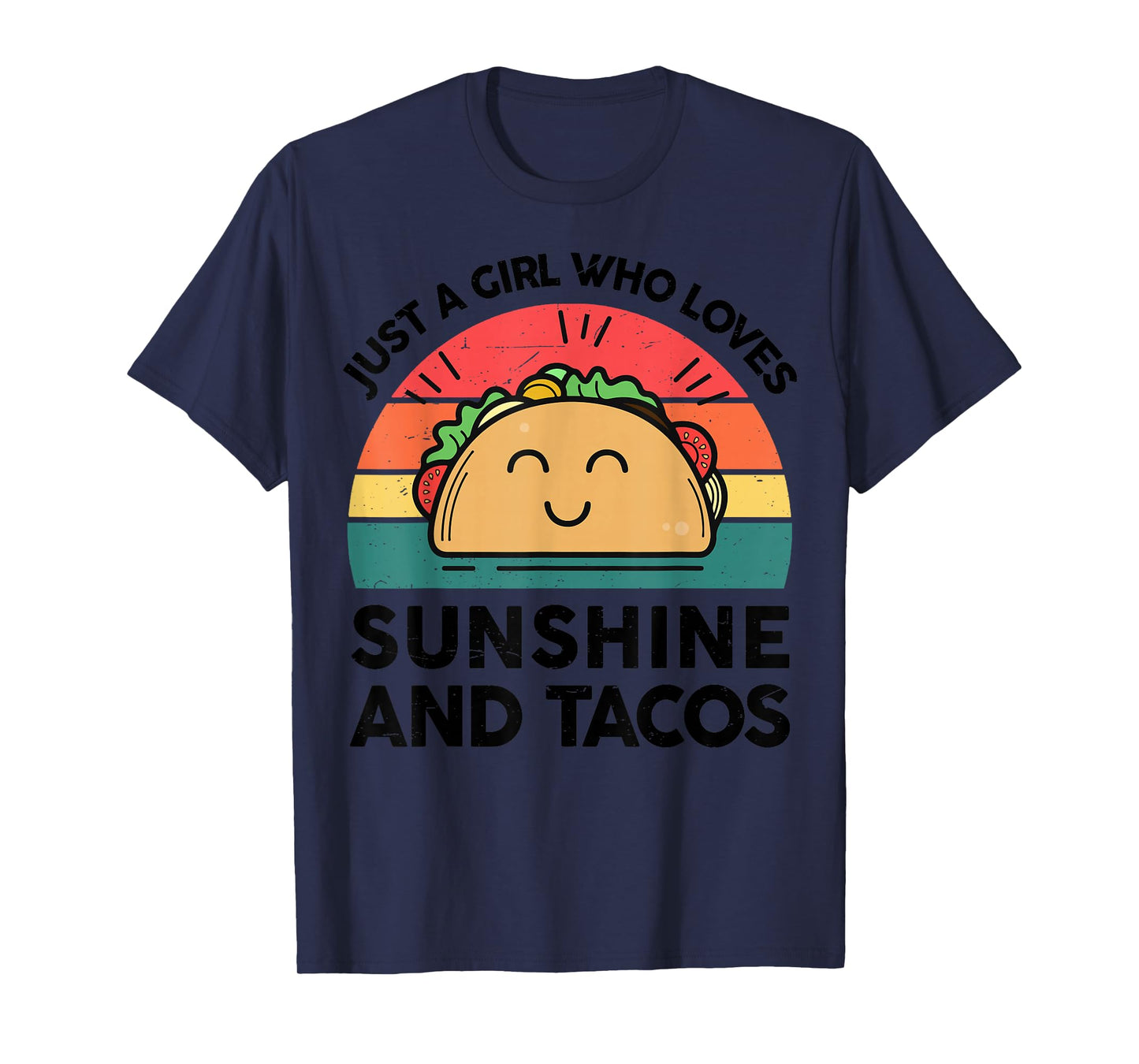 Girl Love Sunshine Taco Cinco Mayo Funny Mexican Graphic Tee T-Shirt