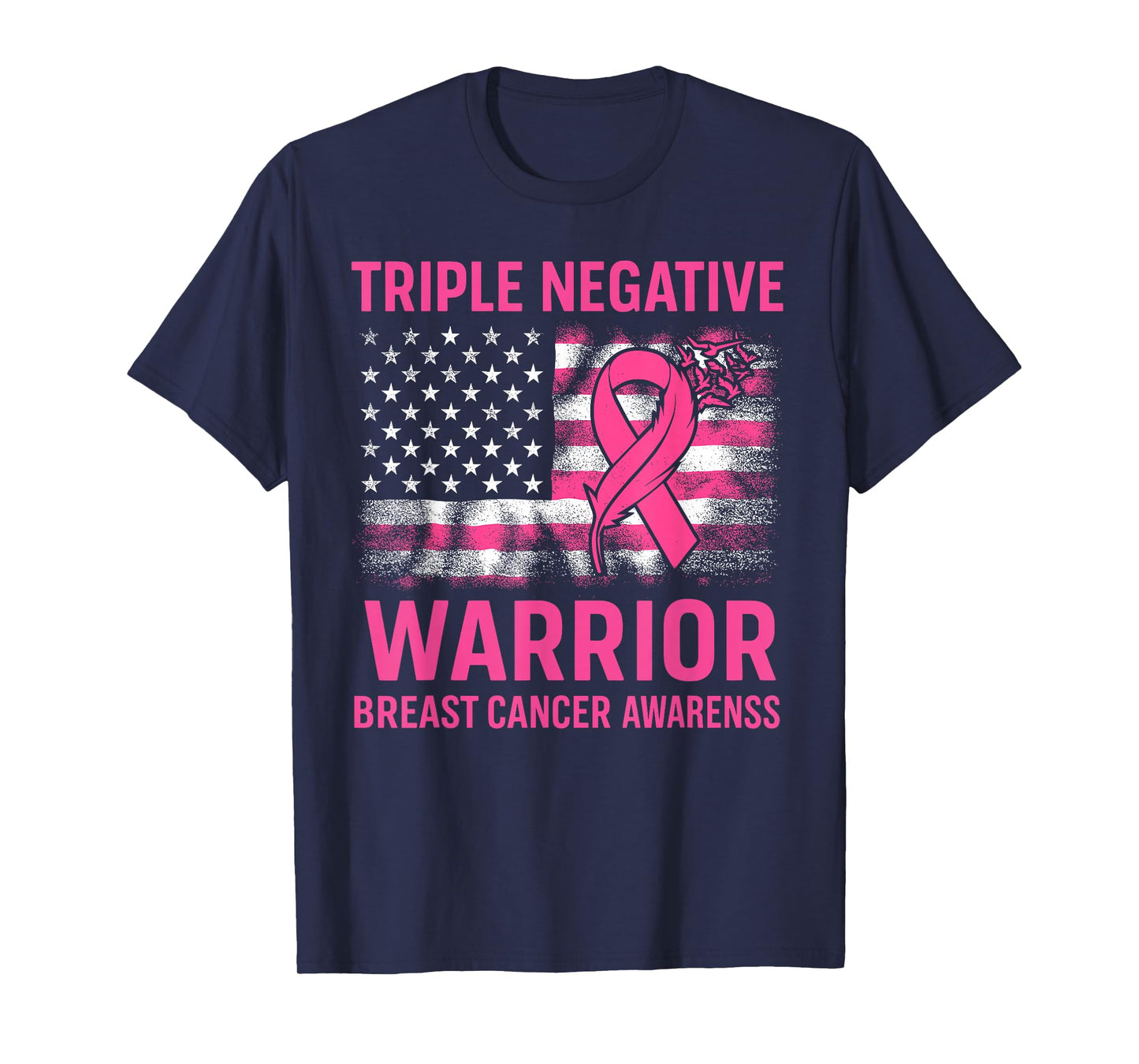 Triple Negative Warrior Pink Ribbon Breast Cancer Awareness T-Shirt