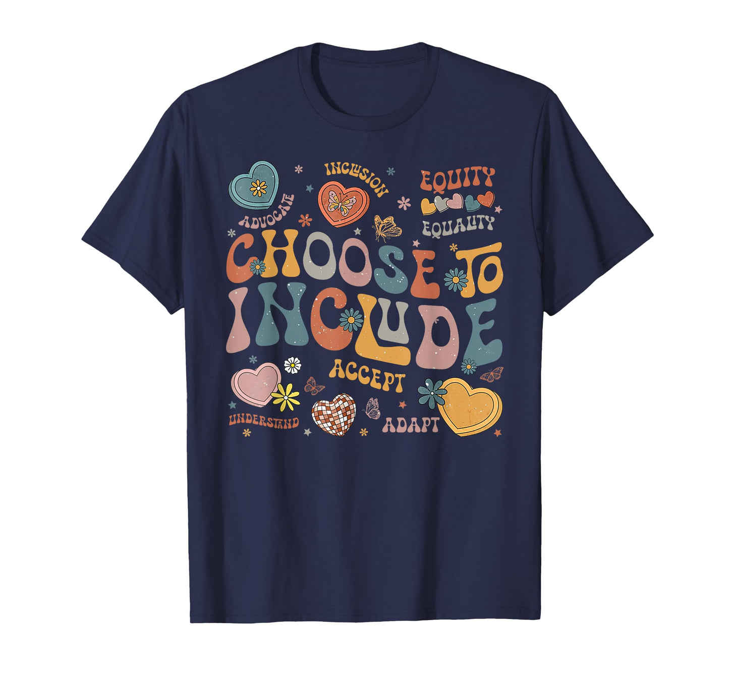 Choose To Include Inclusion Matters Autism Awareness Teacher Men Women Girls Kids T-Shirt