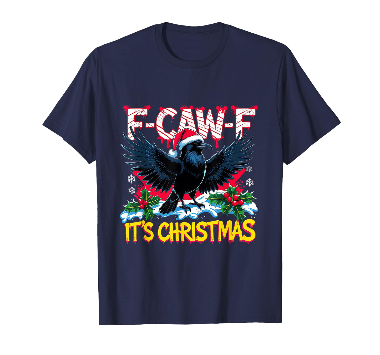 F-Caw-F It’s Christmas Funny Raven Holiday Lights Tee T-Shirt