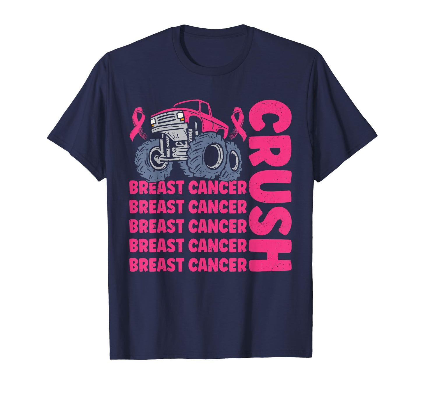 Crush Breast Cancer Awareness Truck pink Women Men Boys T-Shirt