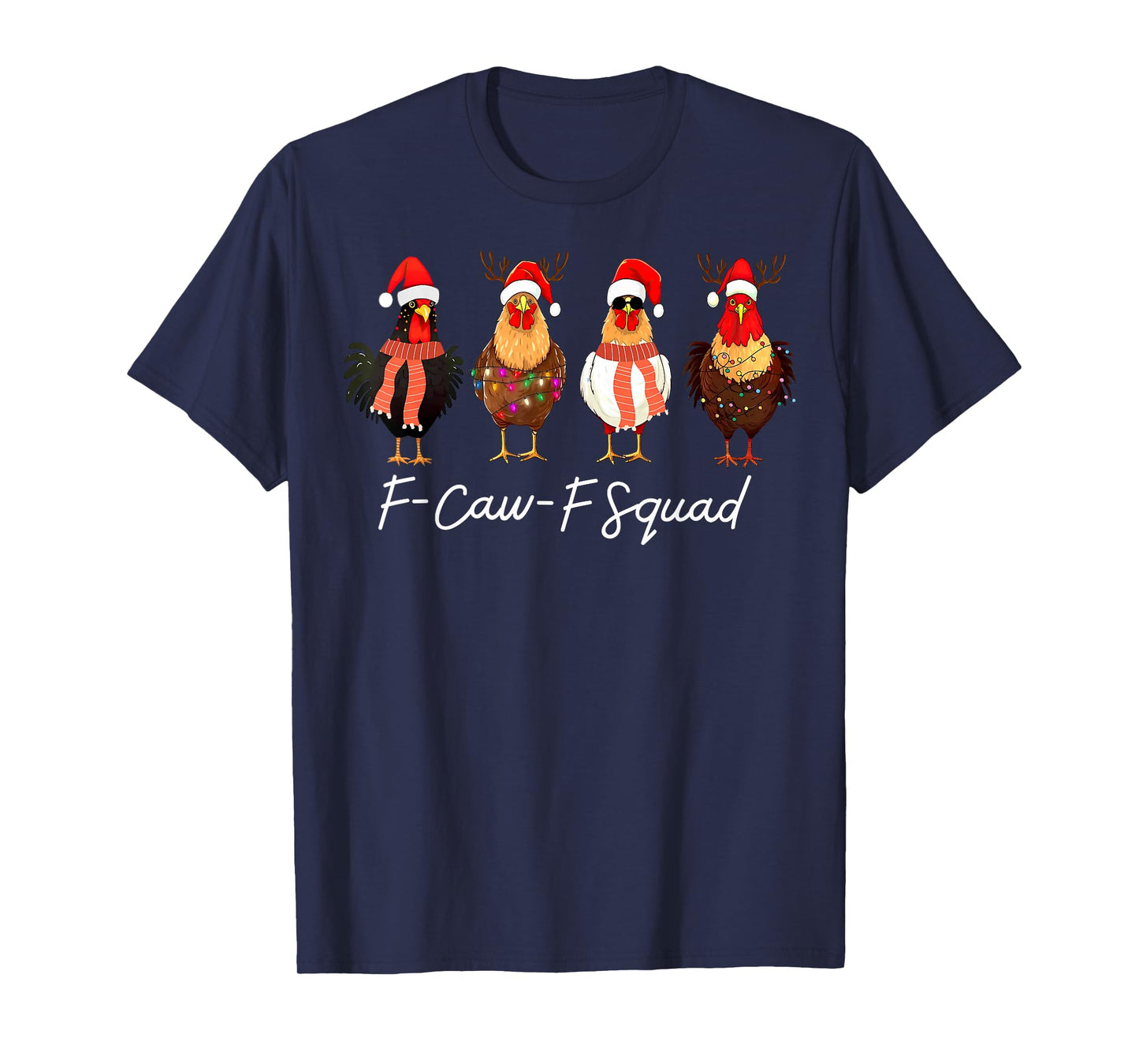 F-Caw-F Squad Chicken Santa Hat Christmas Pajamas Holiday T-Shirt