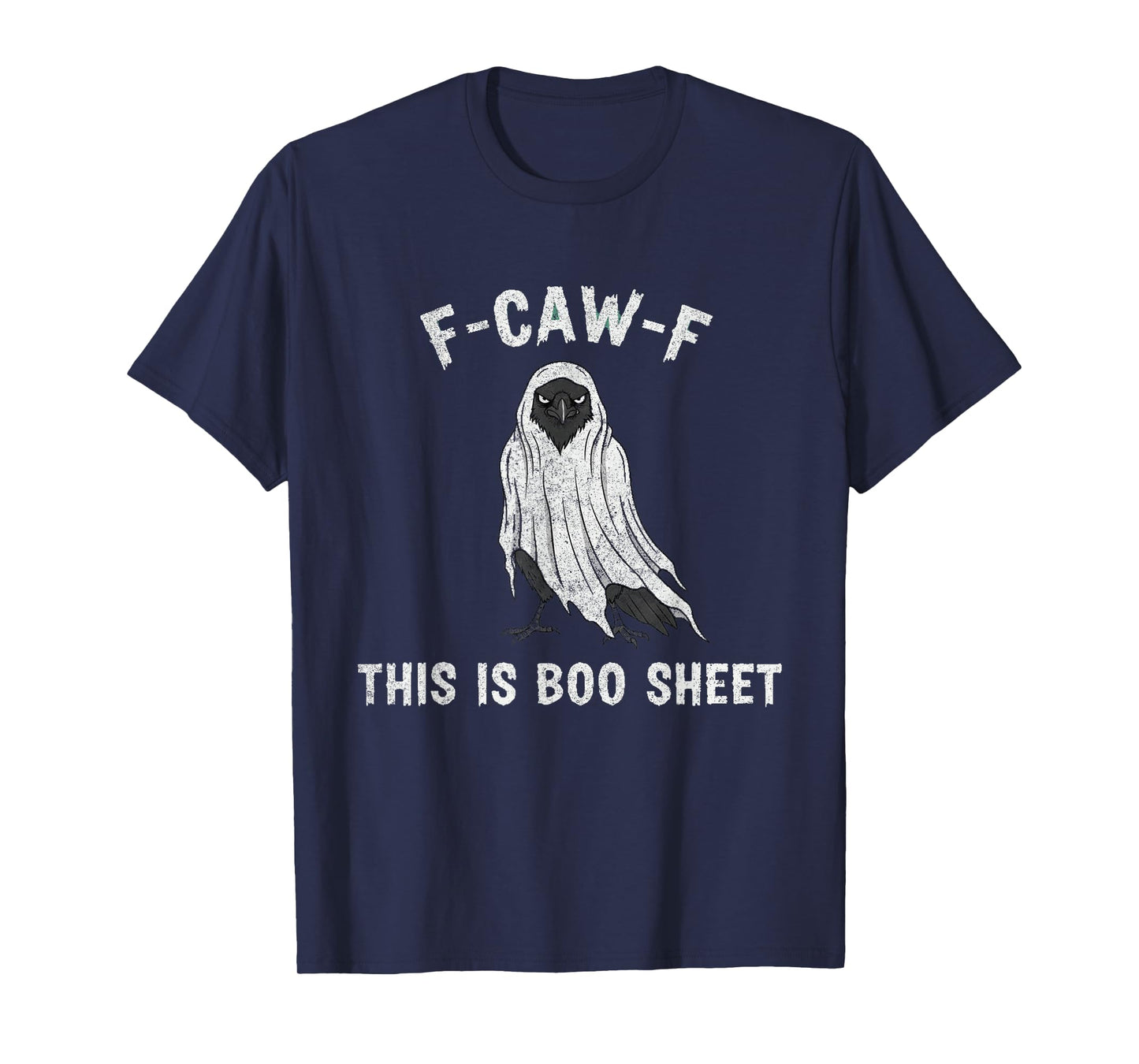 F-Caw-F This is Boo Sheet Ghost Halloween Costume Funny T-Shirt