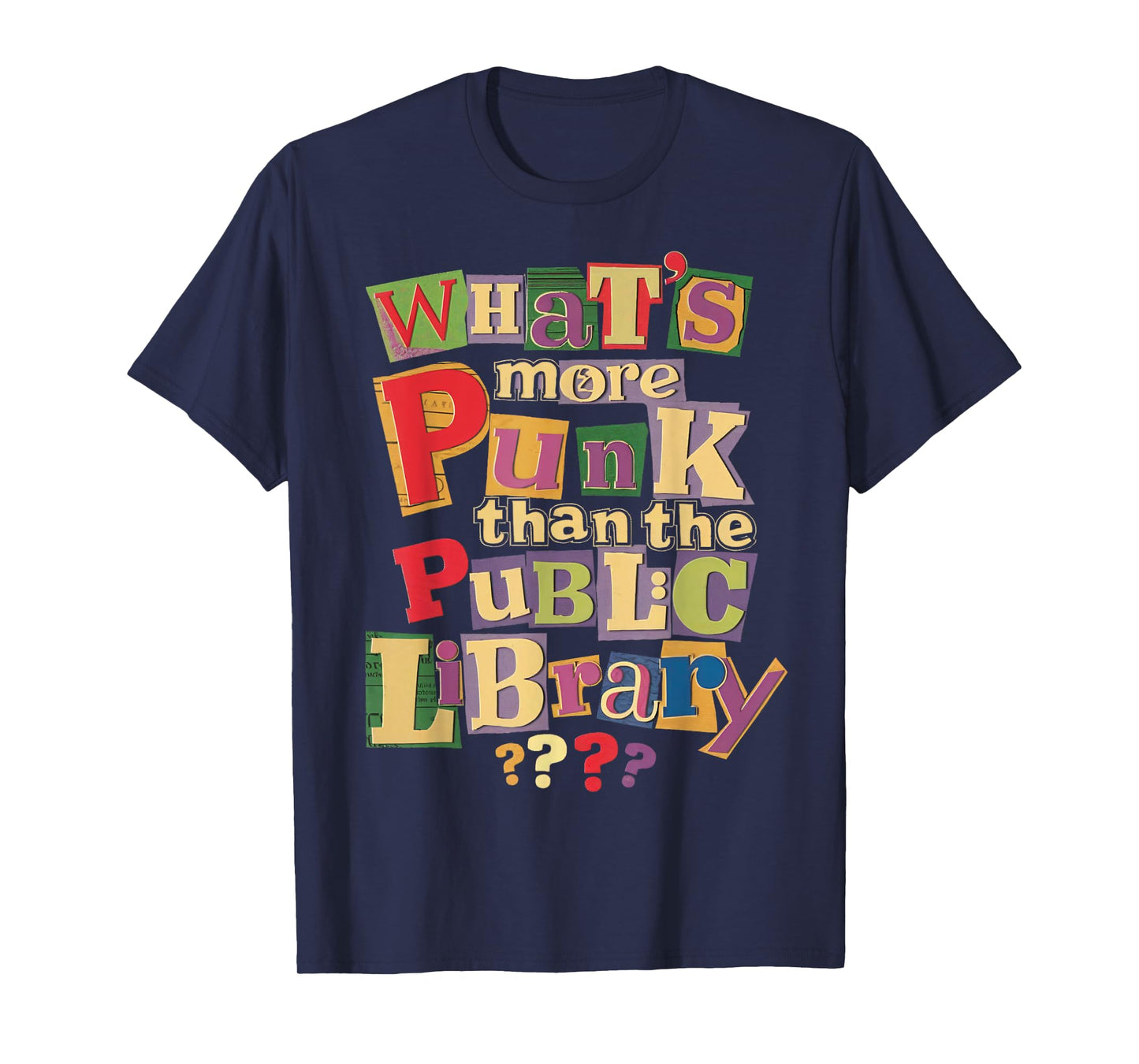 Whats More Punk Than The Public Library T Shirt Book Lover T-Shirt