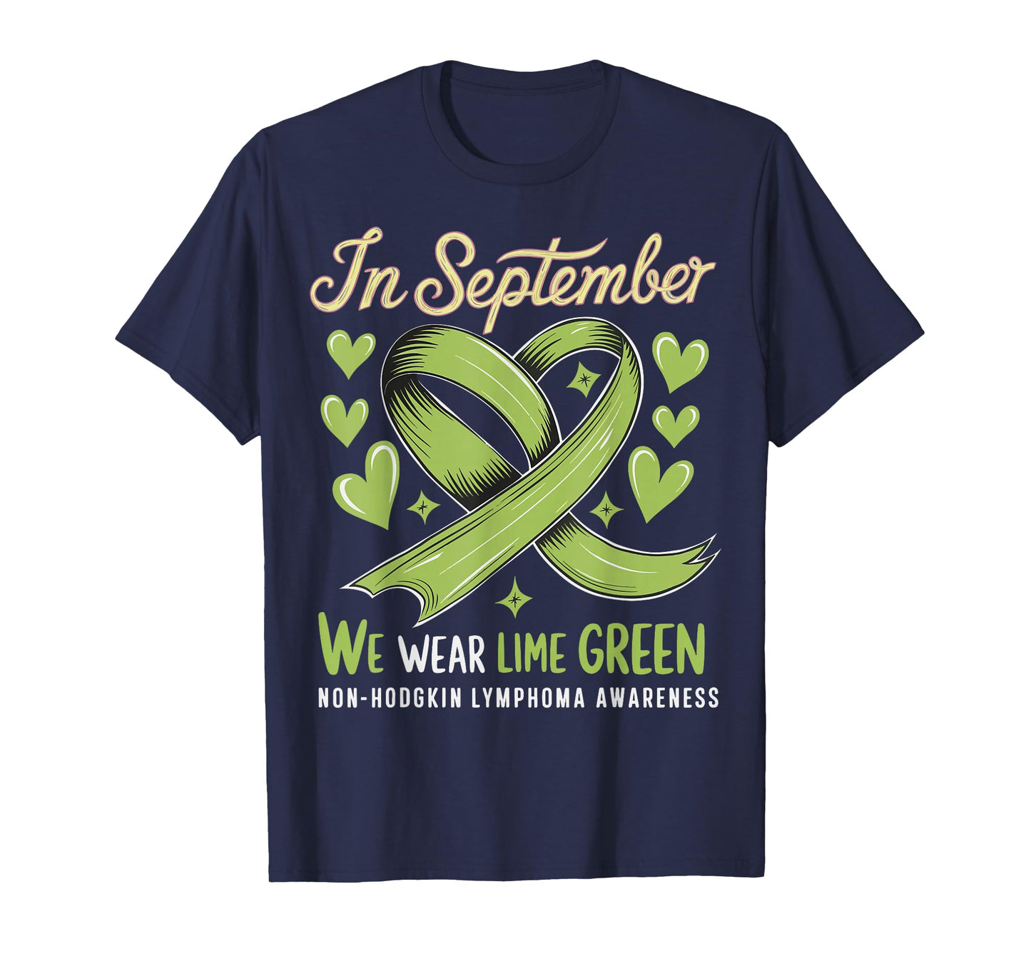 In September We Wear Lime Green Non-hodgkin Lymphoma T-Shirt