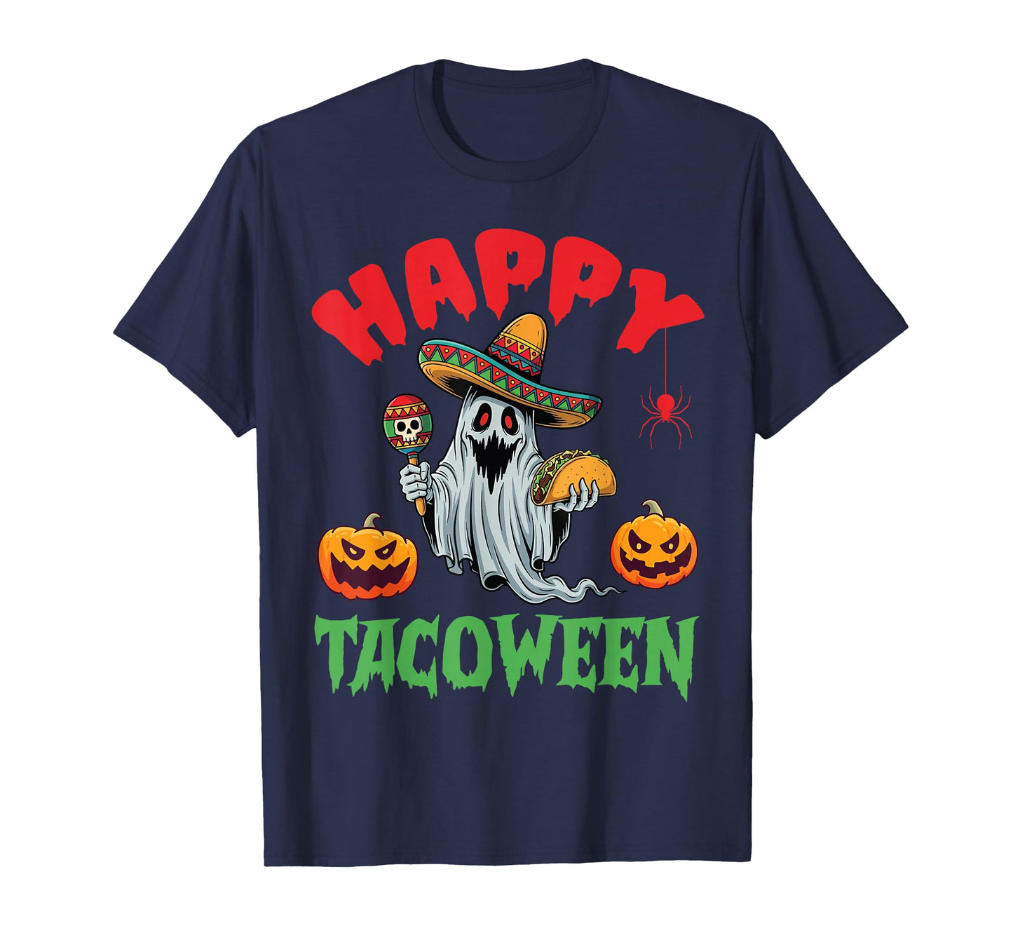 Happy Tacoween Ghost with Taco Sombrero Pumpkins Halloween T-Shirt