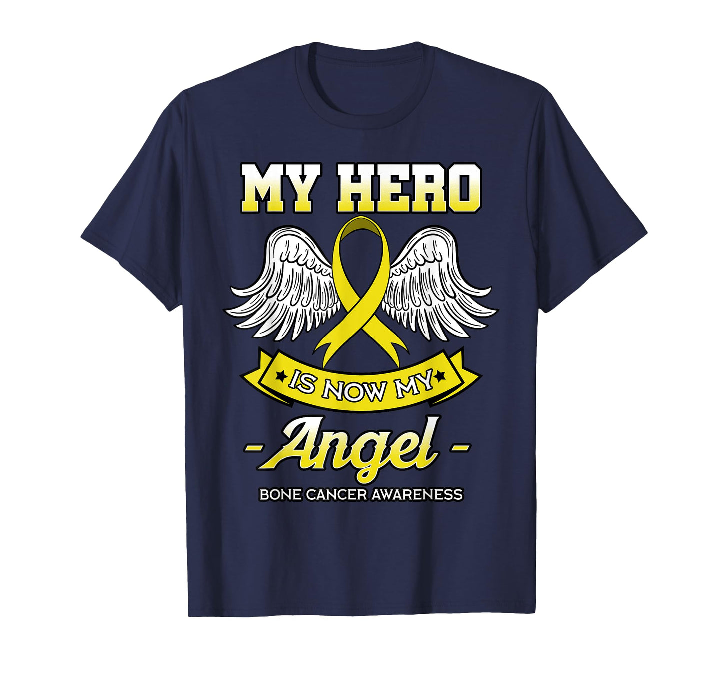 My Hero Is Now My Angel Bone Cancer Awareness Osteosarcoma T-Shirt