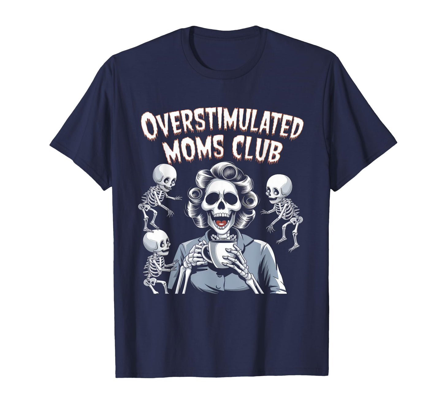 Overstimulated Moms Club Tshirt Mom Depression Mental Health T-Shirt