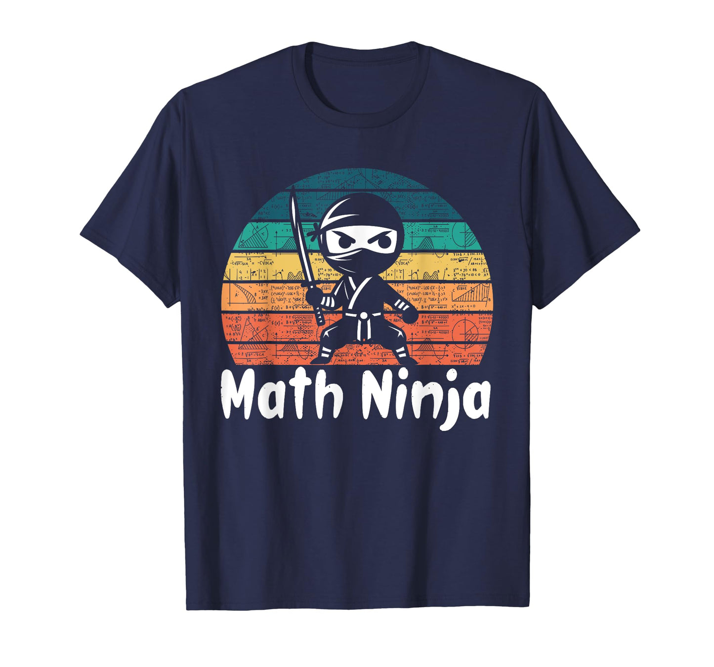 Funny Math Ninja Mathematics Geek Nerd Numbers T-Shirt