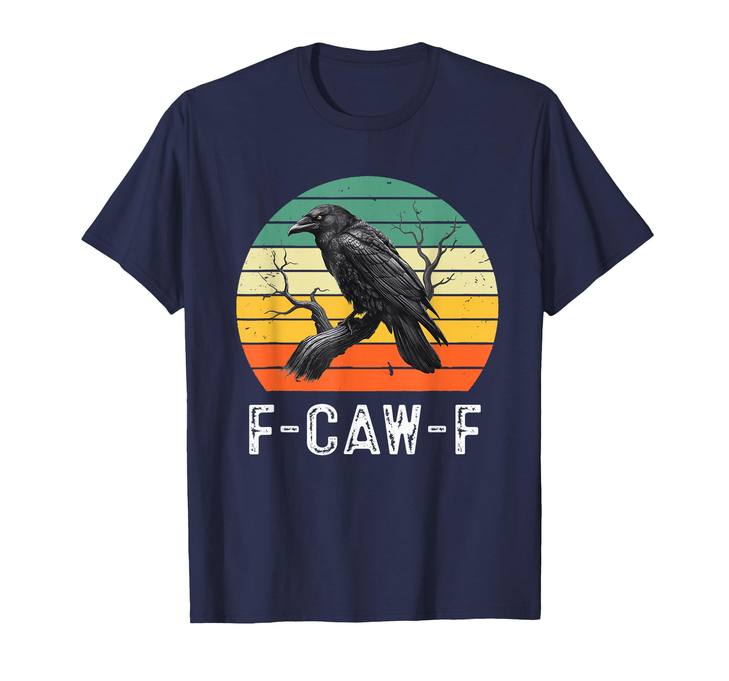 Black Crow, F-Caw-F Funny Black Bird Women Men Vintage T-Shirt