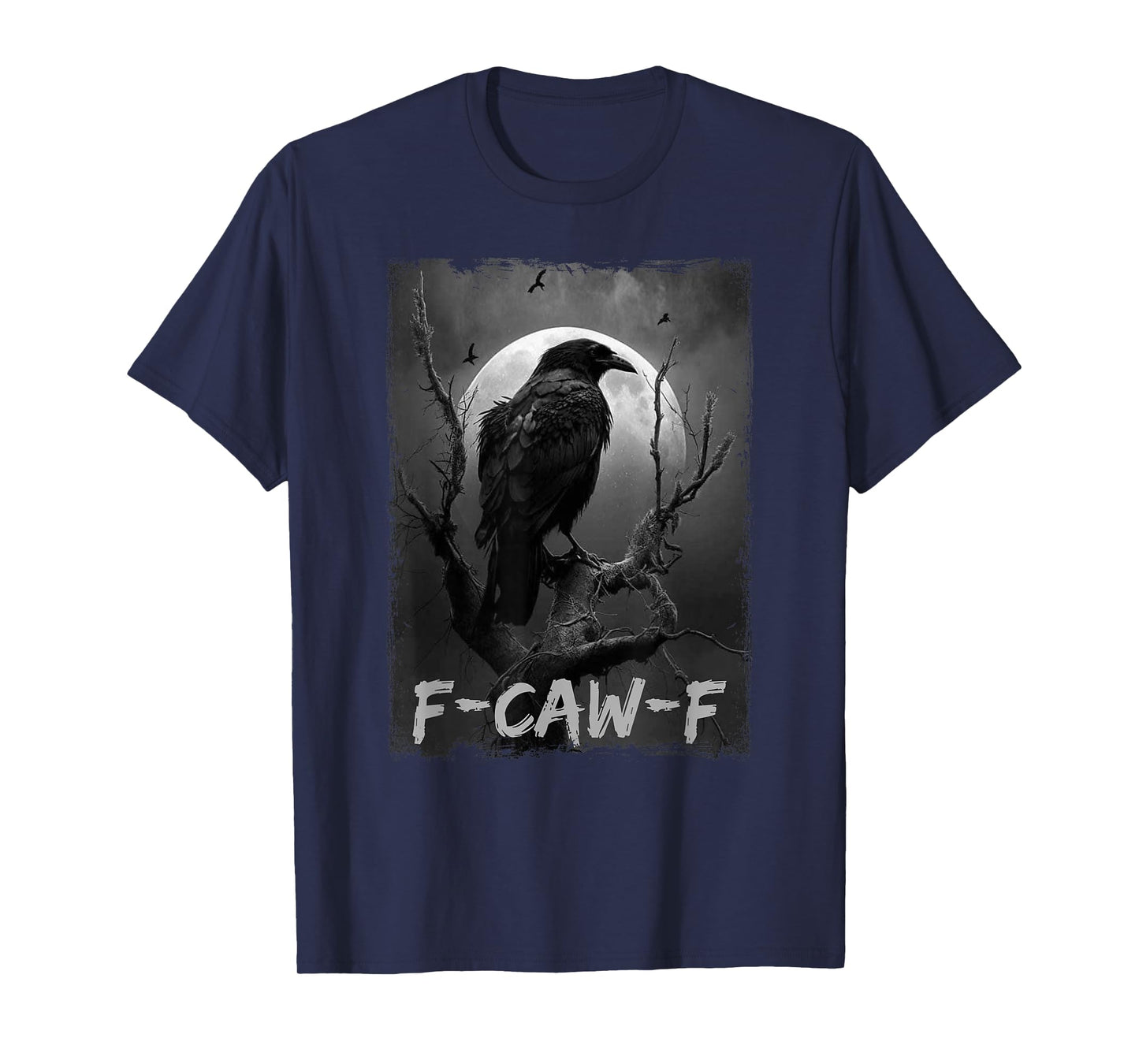 F-Caw-F Black Crow Funny Black Bird Moon Halloween Humor Men T-Shirt