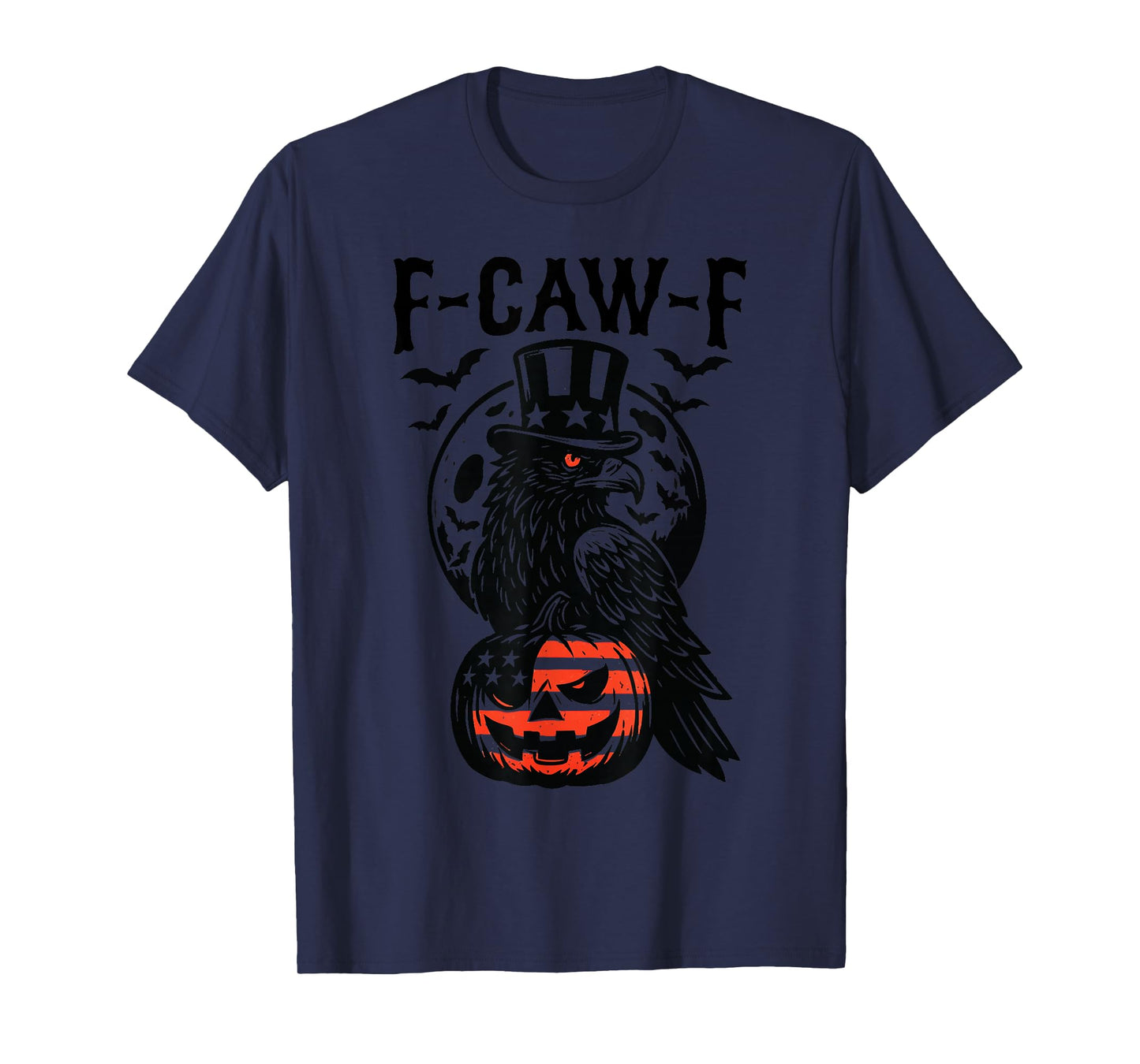 F-Caw-F Funny Black Crow Gothic Pumpkin Adult Humor T-Shirt