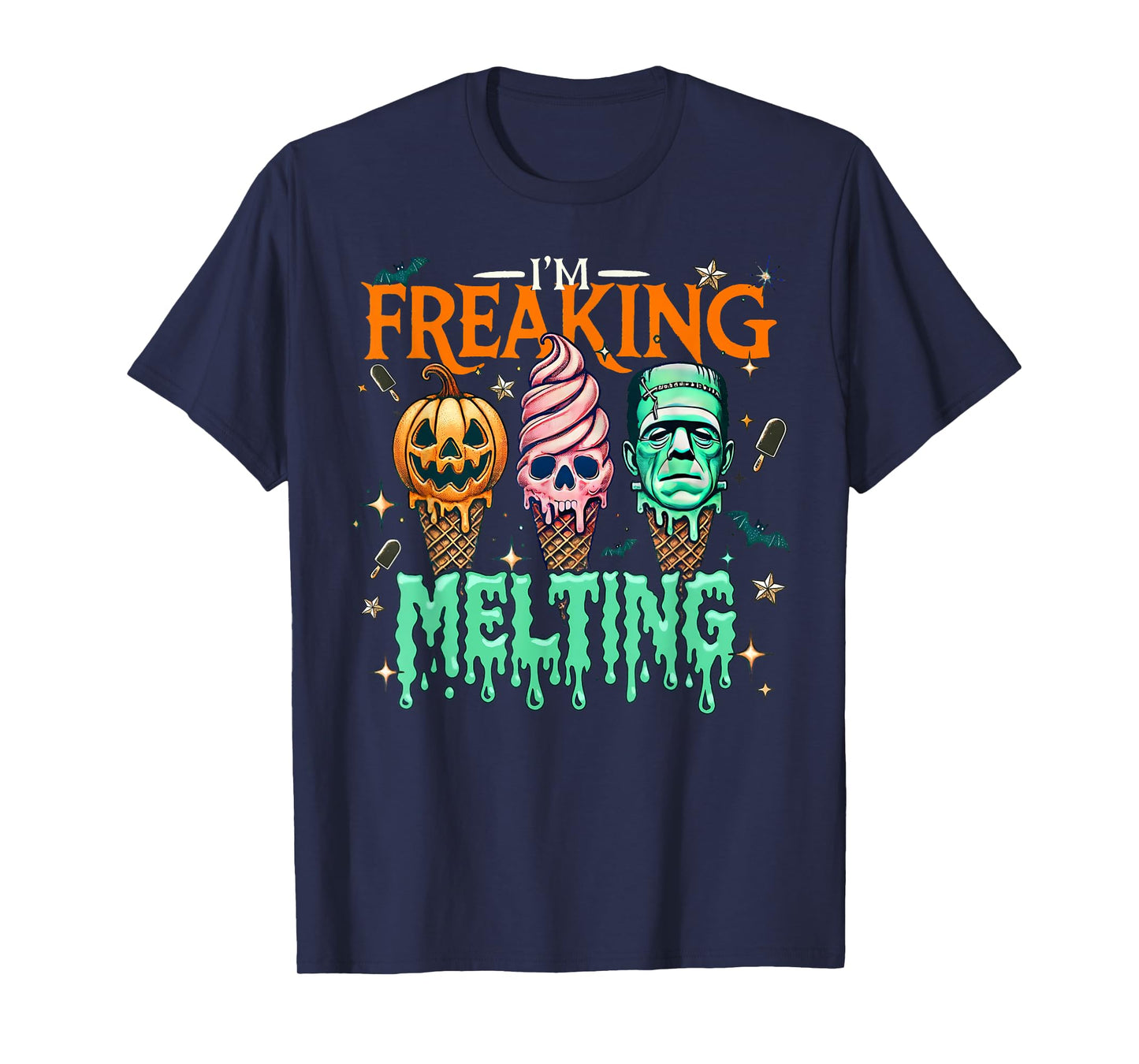 I'm Freaking Melting Ice Cream Halloween Spooky Season Funny T-Shirt