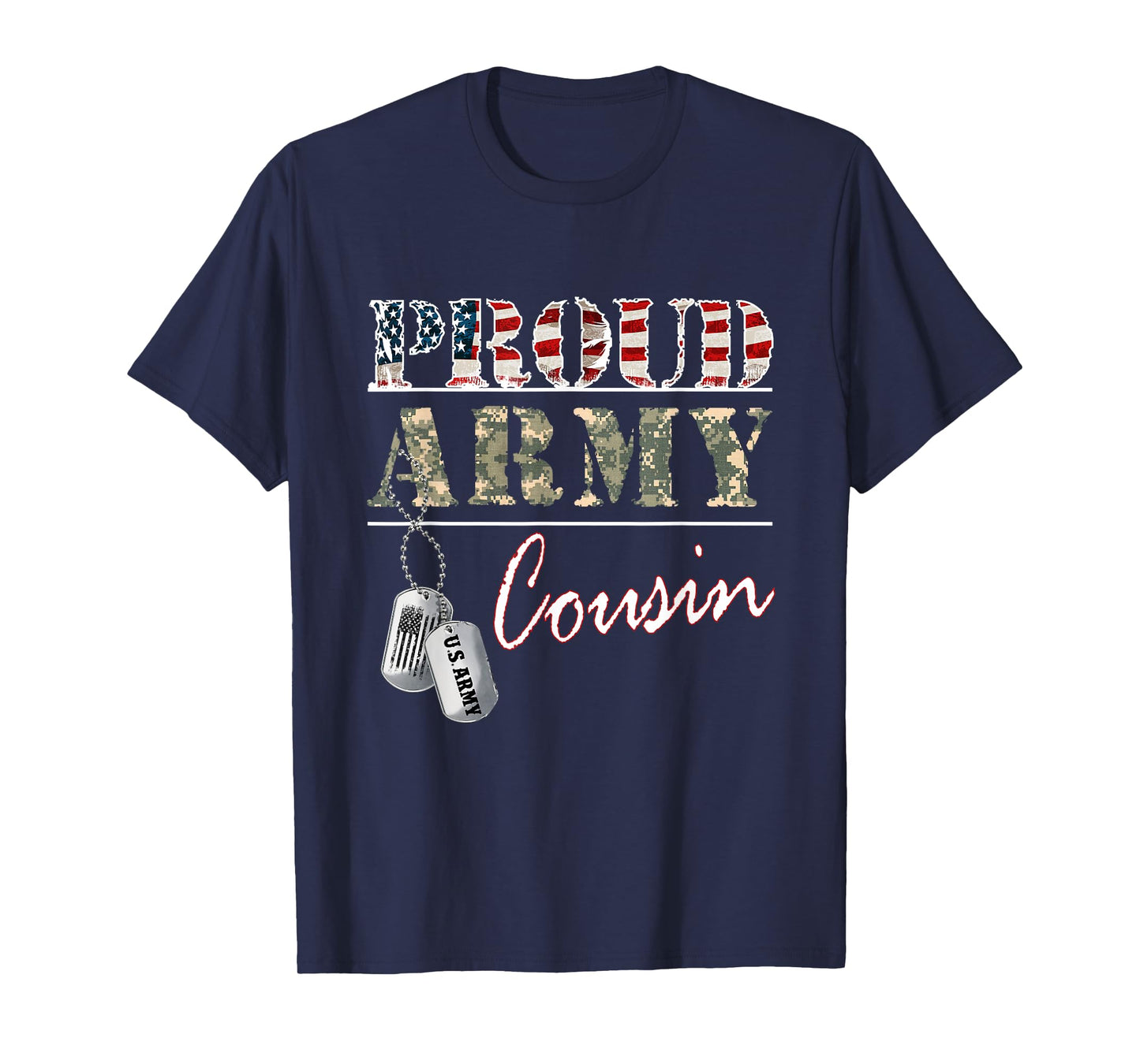 Proud Army Cousin American Flag Veteran Military T-Shirt