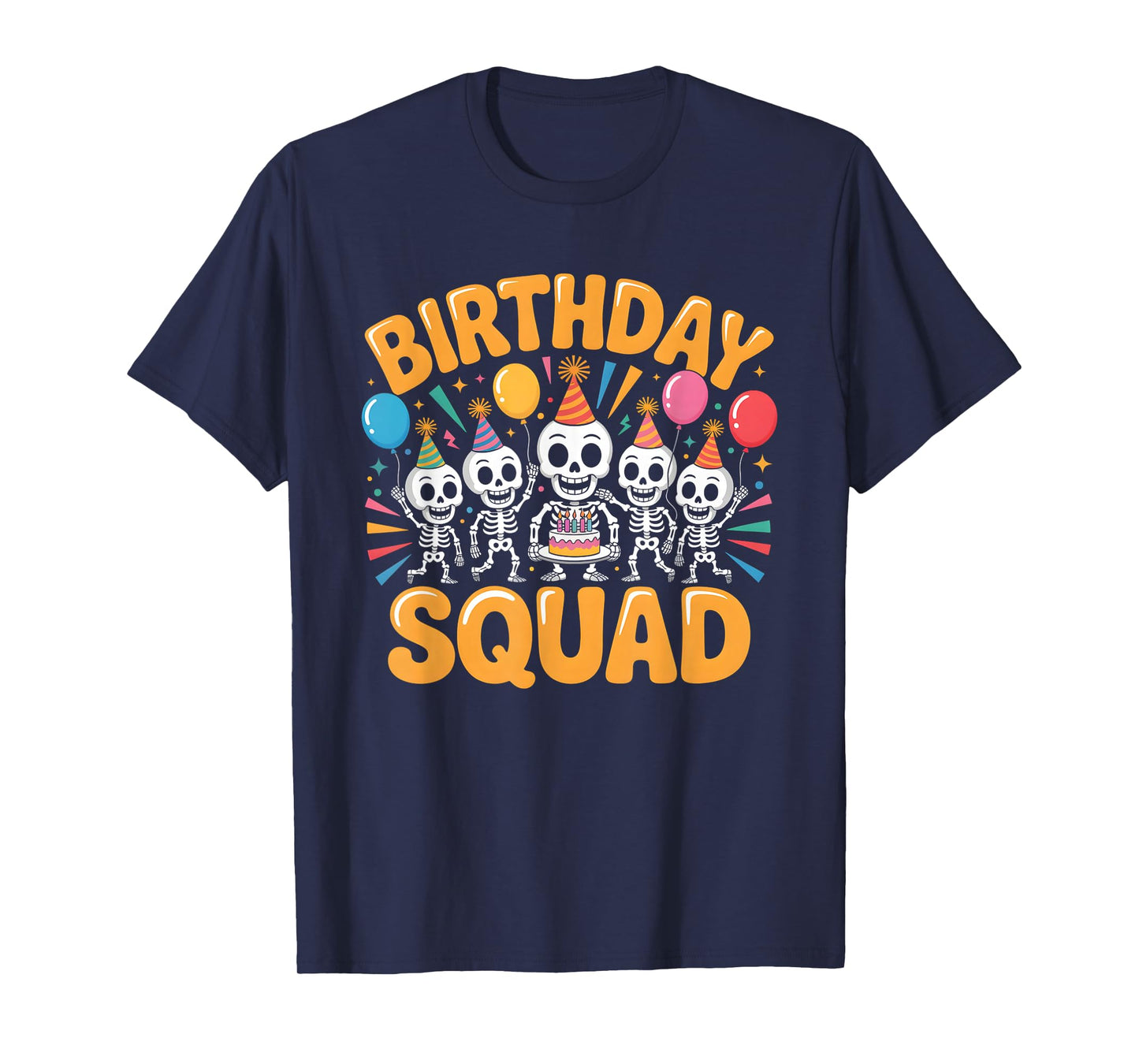 Skeleton Birthday Squad Spooky Skull Party Crew T-Shirt