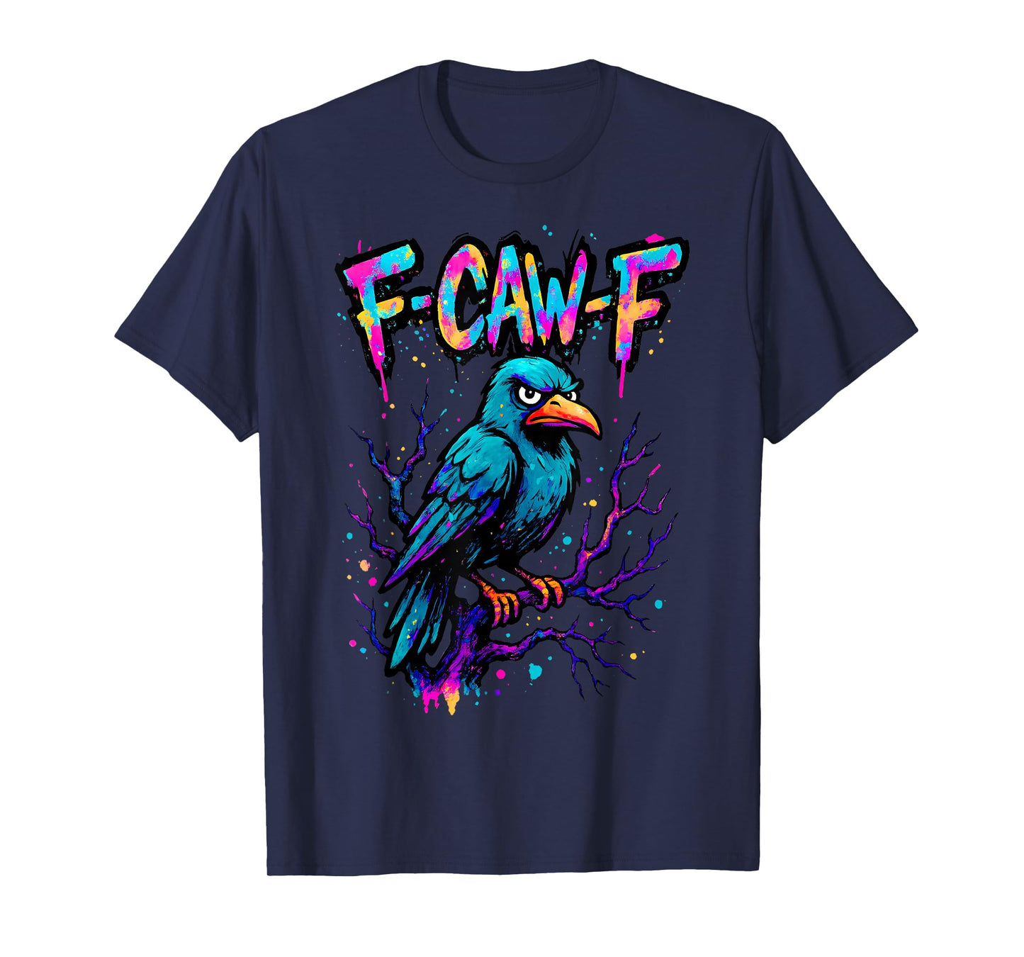Funny F Caw F Raven Bird Retro Graphic F-CAW-F Crow Pun T-Shirt