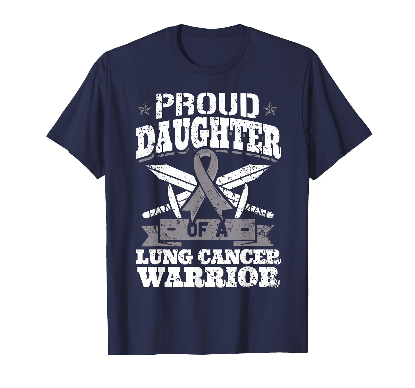 Proud Daughter Of A Lung Cancer Warrior Carcinoma Awareness T-Shirt