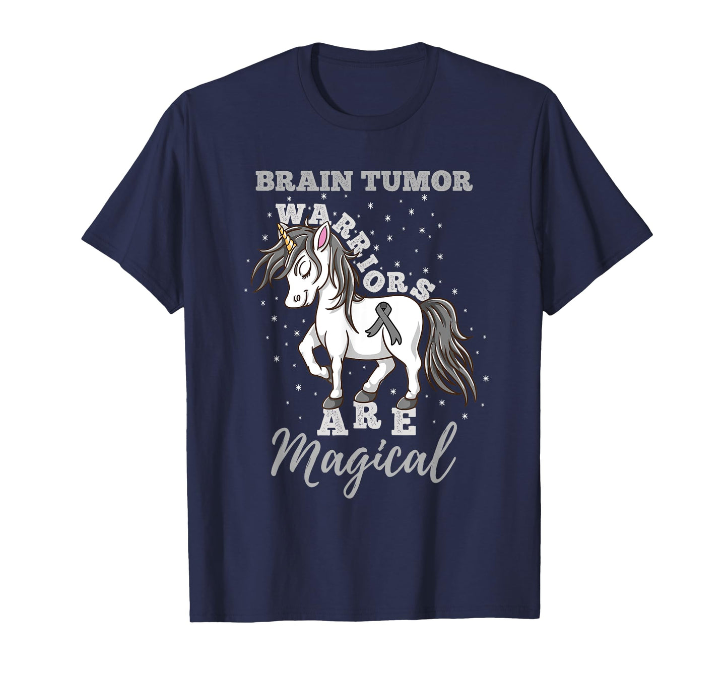 Brain Tumor Warriors Are Magical Brain Tumor Awareness T-Shirt