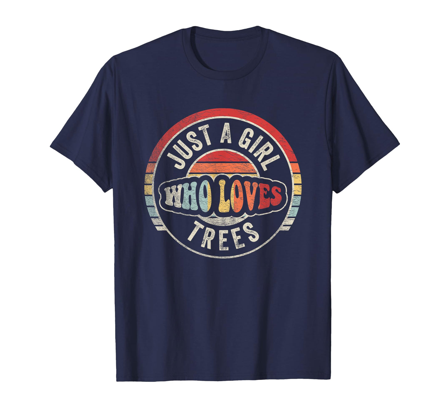 Retro Just A Girl Who Loves Trees Hiking Shirt Funny Camping T-Shirt
